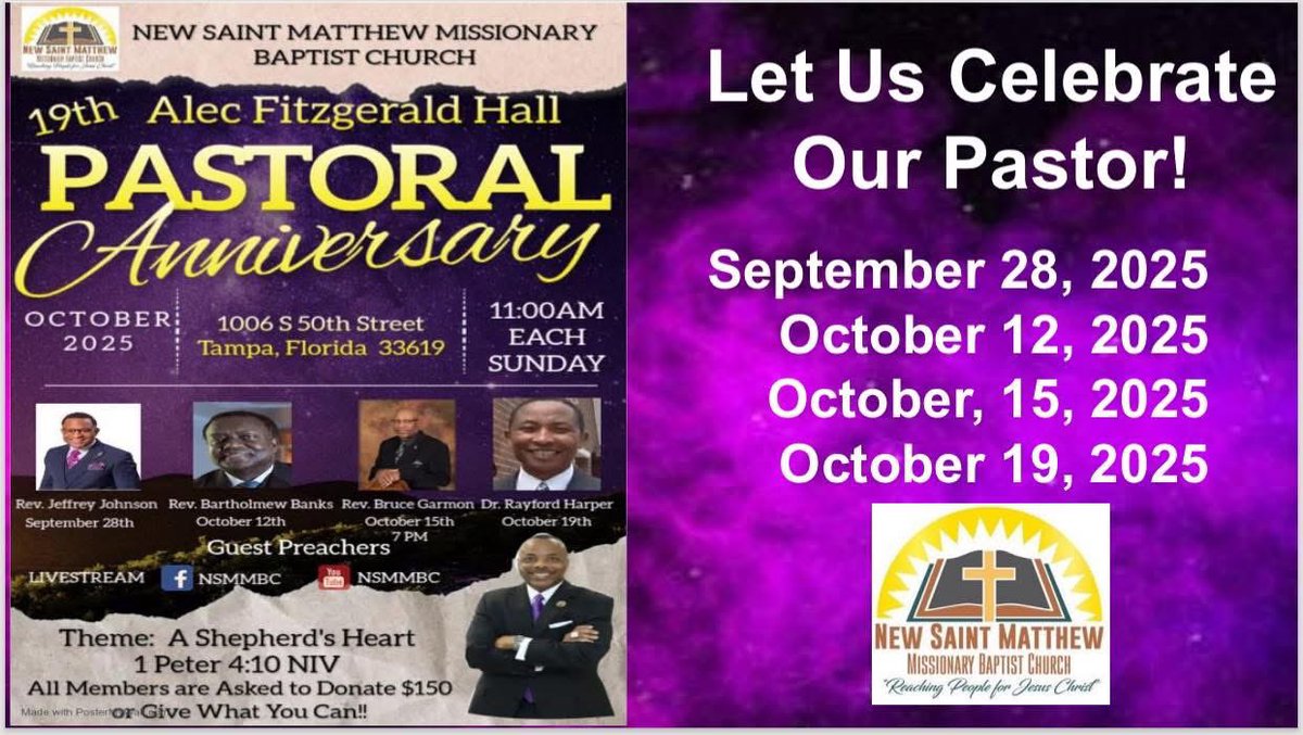 NSMatthew's tweet photo. Save the dates! 👇🏾Pastor Hall’s 19th Pastoral Anniversary kicks off on Sept. 28th at @NSMatthew in @CityofTampa https://t.co/5YOmBWuLfY