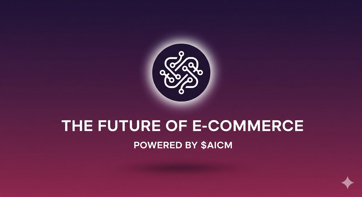 𝐓𝐇𝐄 𝐅𝐔𝐓𝐔𝐑𝐄 𝐎𝐅  𝐄-𝐂𝐎𝐌𝐌𝐄𝐑𝐂𝐄 

E-commerce is evolving again.
From cash-on-delivery to digital wallets, we are now entering a new era a borderless, AI-driven marketplace powered by crypto.

This is where $AICM comes in.
#AICM