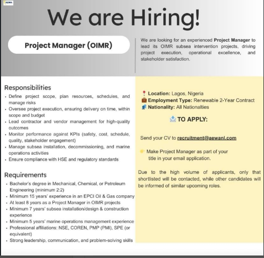 SamuelO46082136's tweet photo. Project Manager (OIMR)
#Offshoreinstallations #OilAndGasJobs #EPCI #SubseaEngineering #OIMR #MarineOperations #ProjectManagement #NigeriaJobs #ExpatJobs #EnergyJobs #EngineeringManagement https://t.co/ZElngE7bXS