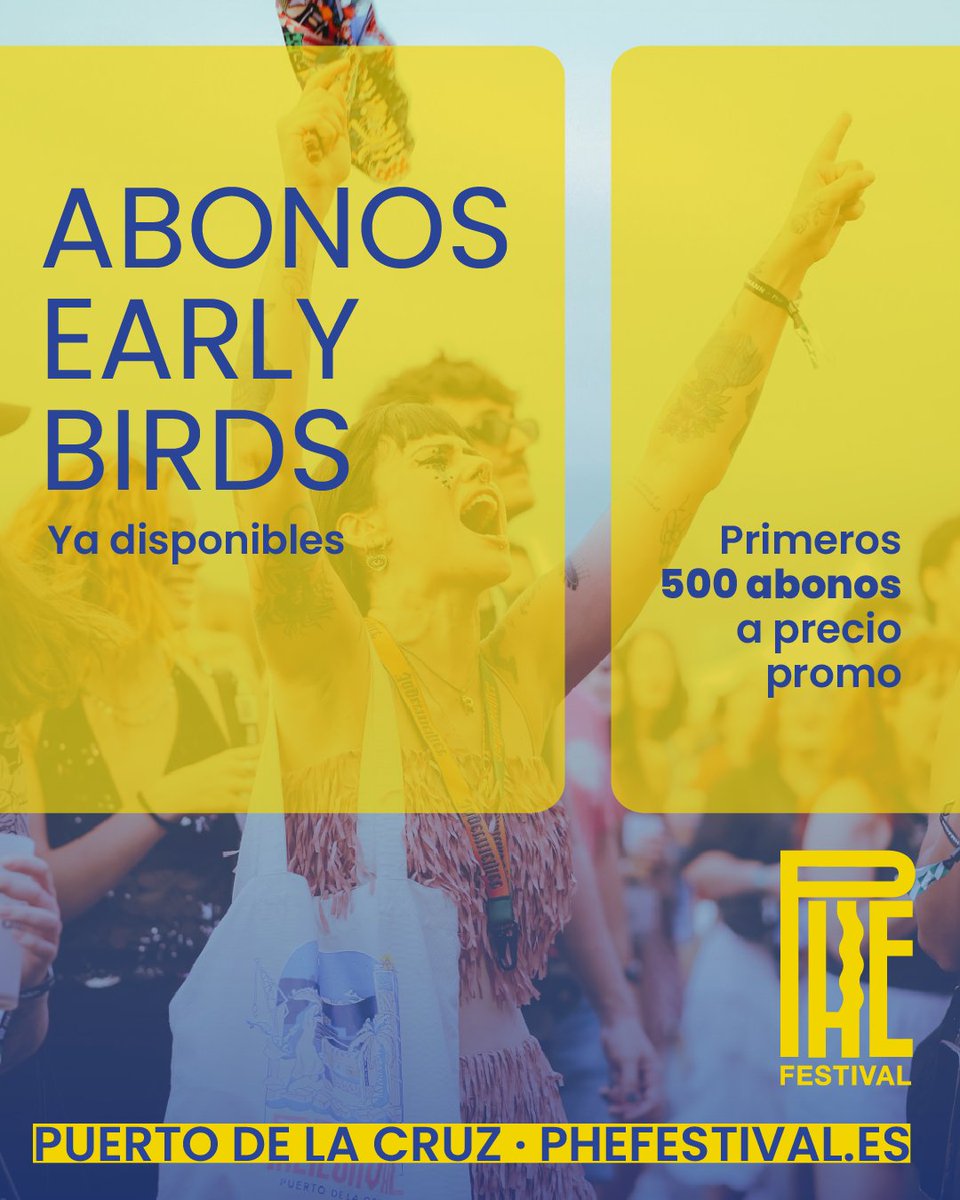 PheFestival's tweet photo. 🔵 Con la primera confirmación de #PHE2026 ya revelada, ¡lanzamos primer cupo de 500 abonos a precio promo!

📲 Disponibles aquí: https://t.co/6Ce8IswTeO

Solo para phellowers y gente lista 🖖🏻🤓 Avisa a tu cuadrilla.

#PheFestival #PuertoDeLaCruz #Tenerife https://t.co/XqLq9AljFi
