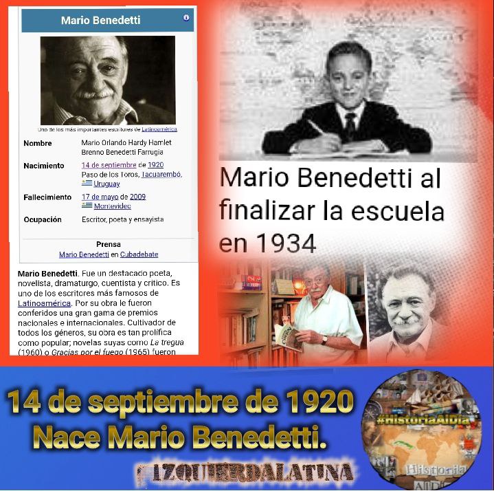 ElAvile67's tweet photo. @VidePvide @IvisOdio @Azucena50043864 @Lucia0102cuba @SucelF1 @EVilluendasC @AisyMagana @ContinoKety @Agramontinof @IzquierdaUnid15 📆 Hoy, Aniv. 105 del natalicio de Mario Benedetti Farrugia.

☝️Destacado poeta, novelista, dramaturgo, cuentista y crítico 🇺🇾, uno d los escritores más famosos d Latinoamérica, por su obra le fueron conferidos una gran gama d premios nacionales e internacionales.

#HistoriaAlDía https://t.co/Astr76LC9N