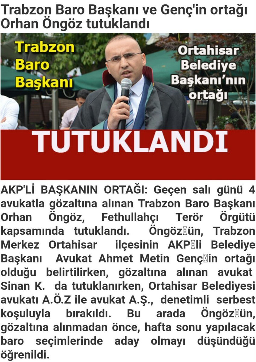 Trabzonspor Belediye başkanı Ahmet Metin Genç'in, Fenerbahçe kini Trabzonspor taraftarlığından kaynaklanmıyor!
Bilindiği gibi Ahmet Metin Genç in (daha önce AKP Ortahisar Bld. Başkanı idi) ortağı Fetö den tutuklanmıştı.
Aynı belediyenin avukatı da yine Fetö den denetimli