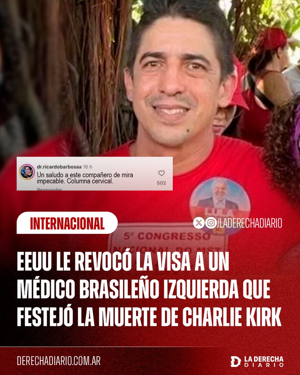 laderechadiario's tweet image. 🚨🇺🇸🇧🇷 | El Gobierno de Trump le revocó la visa a un médico brasileño de izquierda que festejó la muerte de Charlie Kirk y elogió al tirador: Fue despedido y el Consejo Médico de Pernambuco abrió una investigación que podría quitarle la matrícula.
