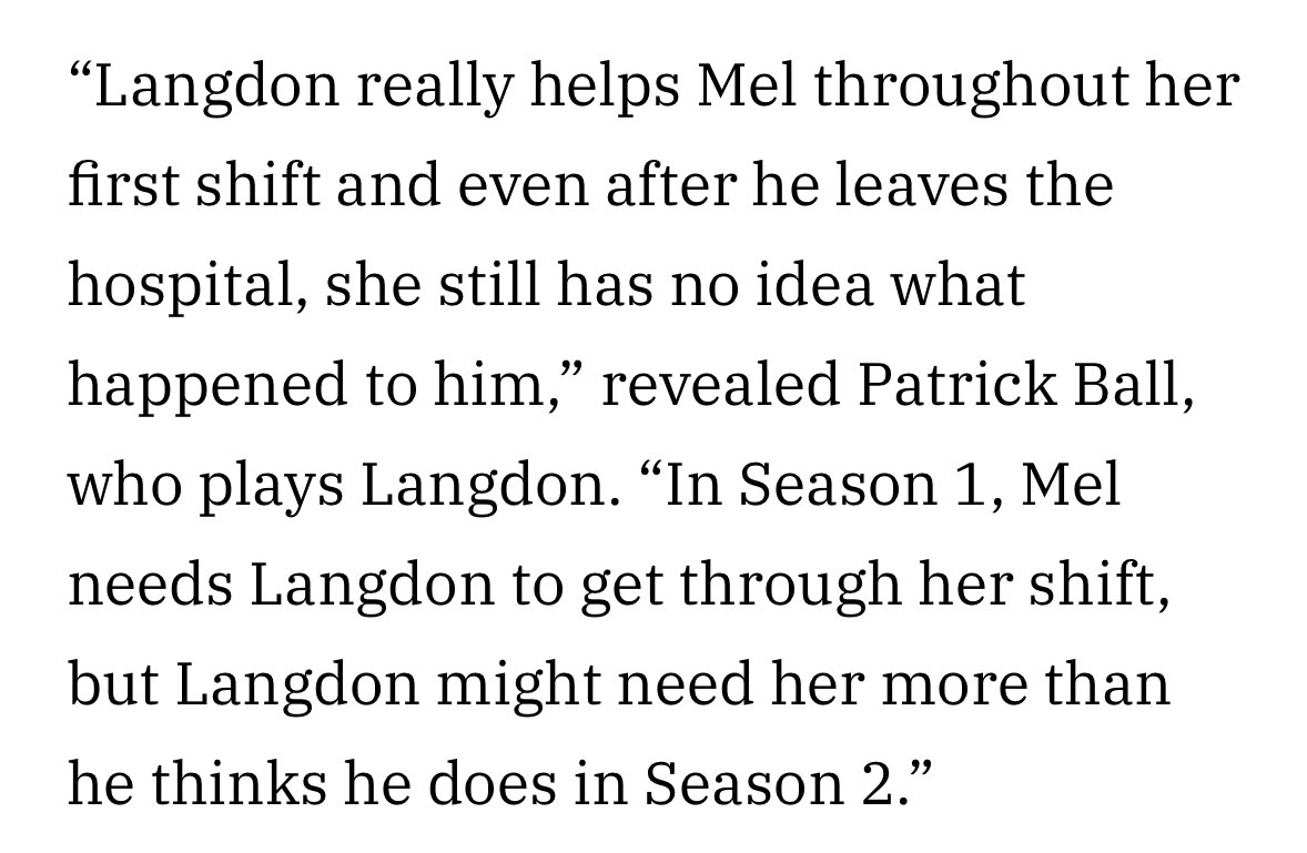 “In Season 1, Mel needs Langdon to get through her shift, but Langdon might need her more than he thinks he does in Season 2.” RIGHT OH. OH OKAY!