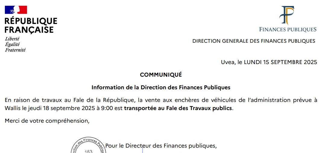 ℹ️CP de la DFIP
➡️Changement du lieu de vente aux enchères du 18/09/2025
En raison de travaux au Fale de la République, la vente aux enchères de véhicules de l’administration prévue à Wallis
👉le 18/09/25 à 9h est transportée au Fale des Travaux publics⤵️
wallis-et-futuna.gouv.fr/Actualites/COM…