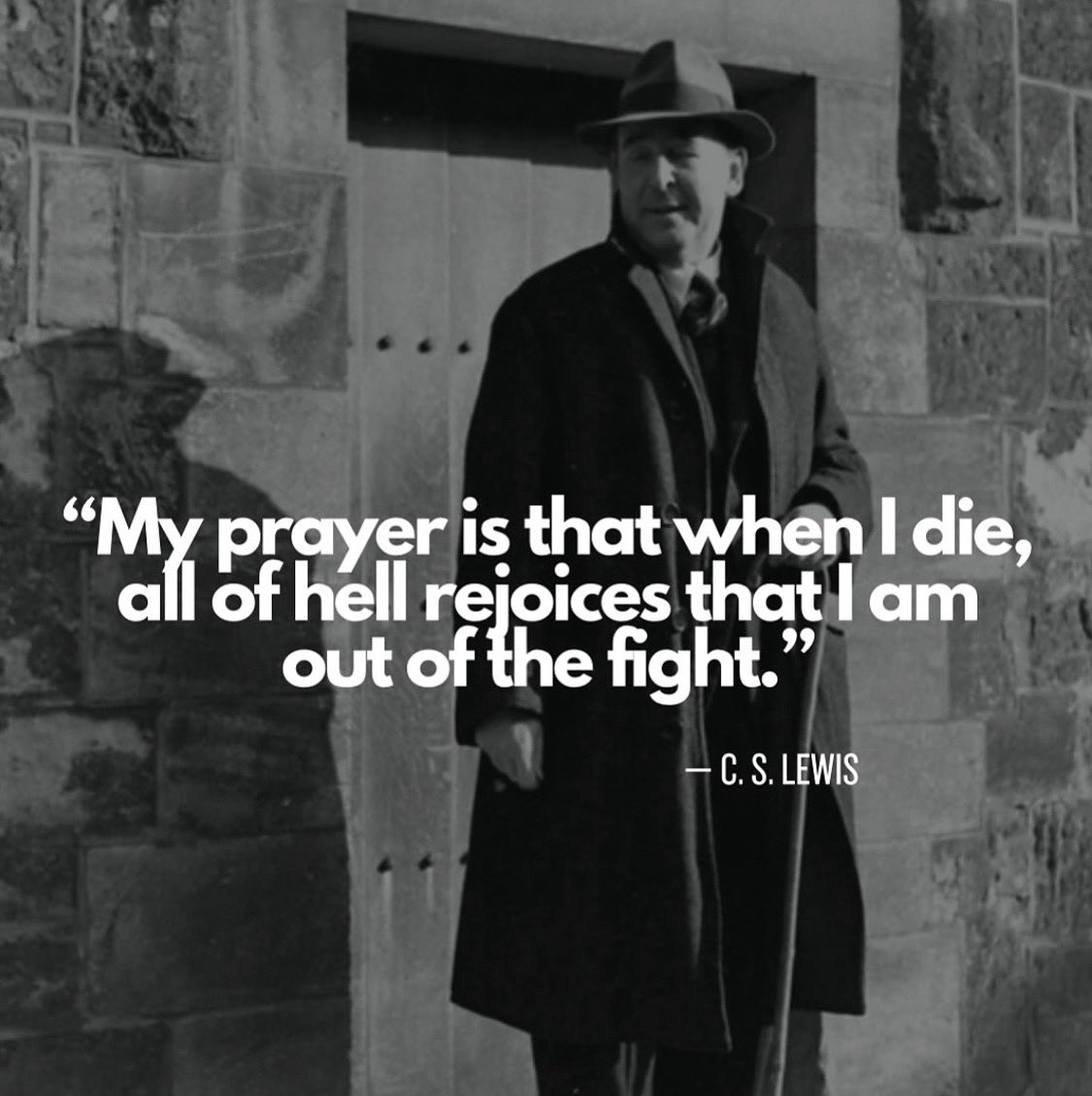 In times like these, the Wisdom of C.S. Lewis is ever more poignant.