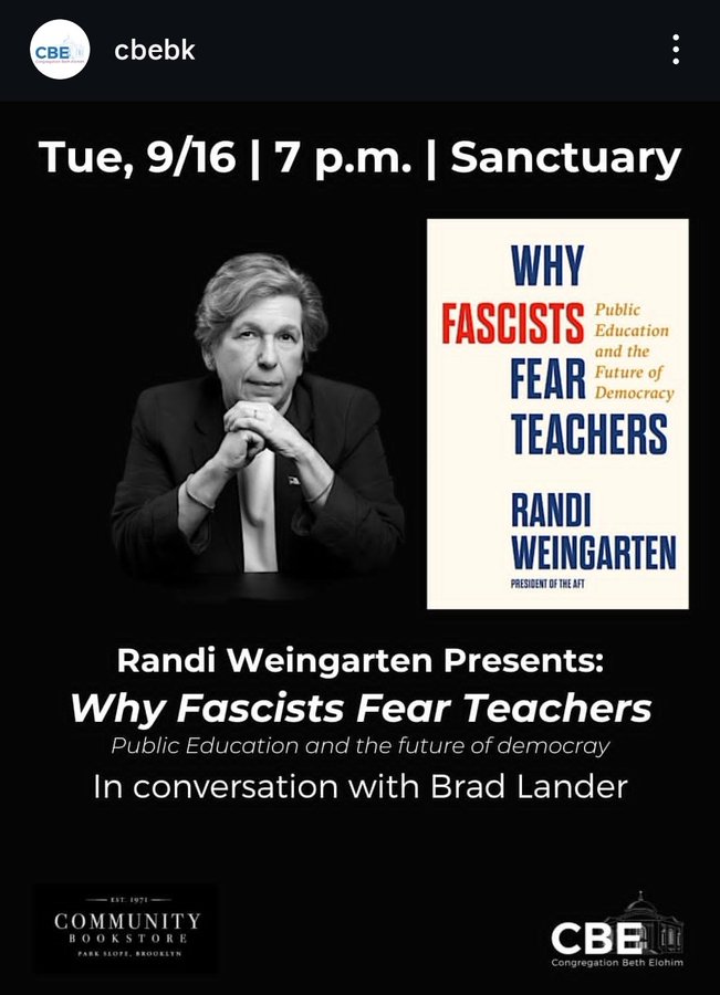 Randi Weingarten in a black suit, sitting with hands clasped, against a black background. A book cover titled "Why Fascists Fear Teachers" by Randi Weingarten, with red and blue text, is visible. Text below reads "Randi Weingarten Presents: Why Fascists Fear Teachers" and mentions a public conversation with Brad Lander. Logos for Community Bookstore and CBE are present. A watermark from X is visible.
