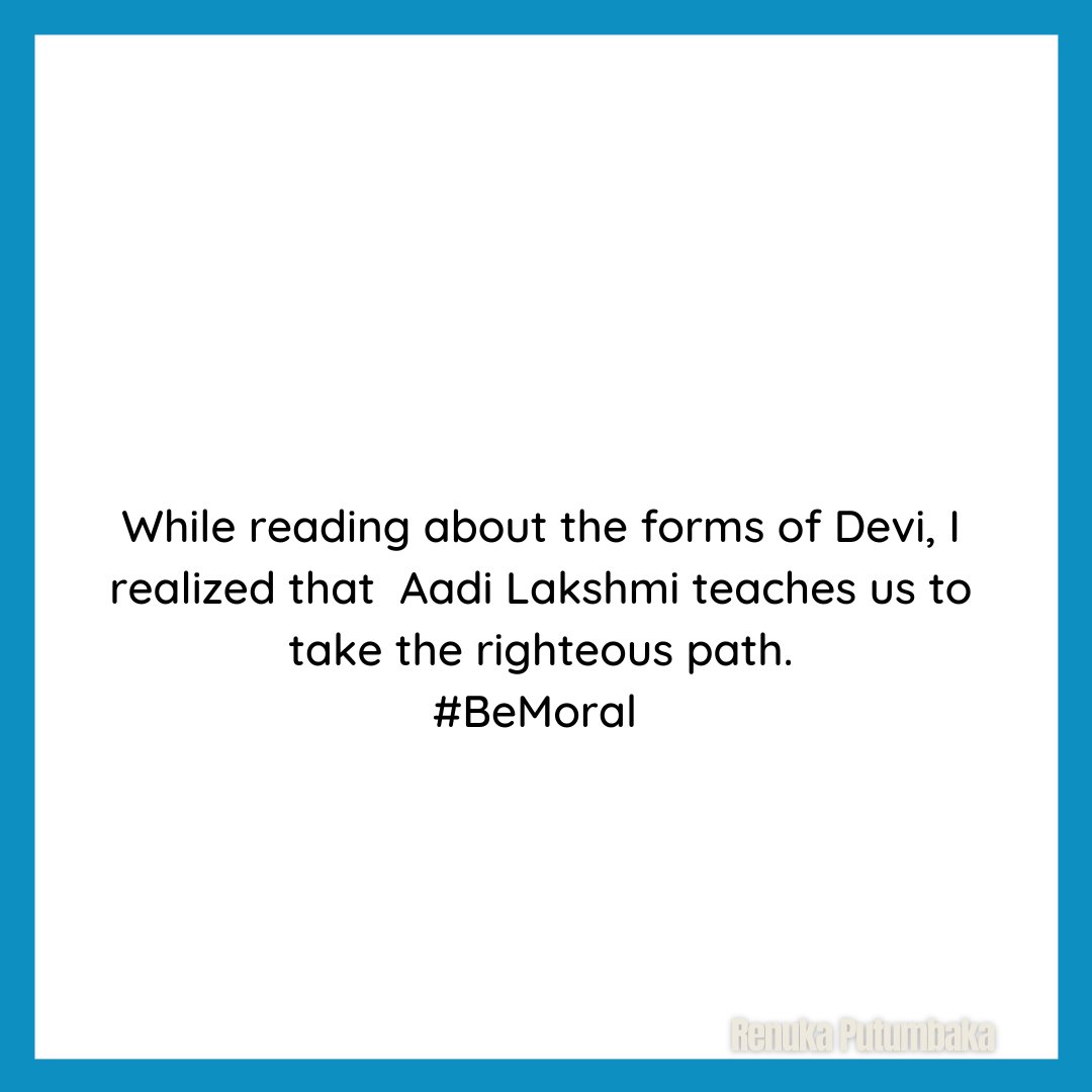 siaforglo's tweet photo. While reading about the forms of Devi, I realized that  Aadi Lakshmi teaches us to take the righteous path.
#BeMoral #Navaratri https://t.co/Elcn37QcYb