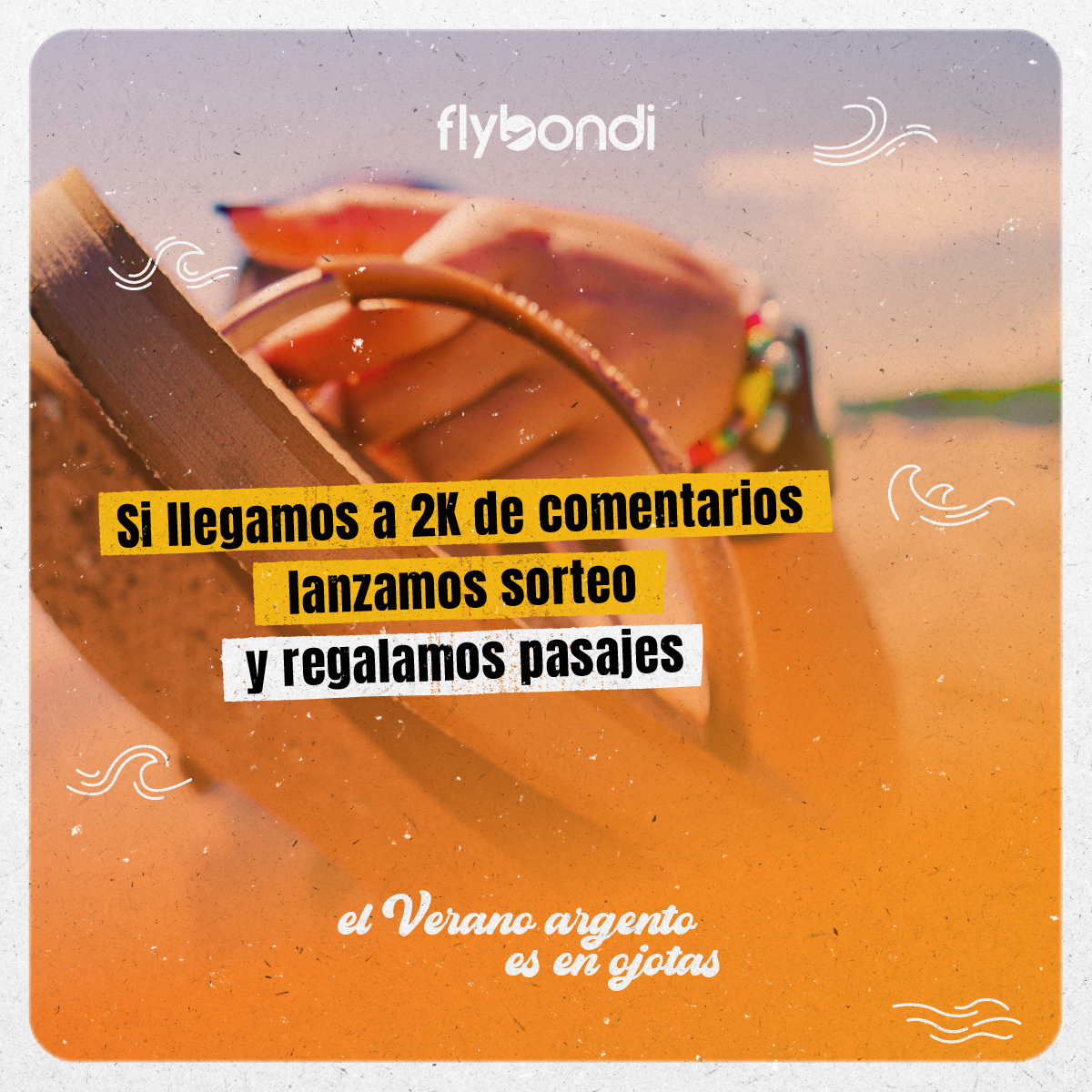 flybondioficial's tweet image. En verano tus ojotas no quieren pasear más en el barrio🫢 ¿Y si la usas para caminar por la arena con vuelo GRATIS?🩴 

Dale amor a este posteo y lanzamos pasajes de regalo🎁

📍#FLyTip: Atento acá 👉bit.ly/45b7HKe que puede abrir en cualquier momento 

#Flybondi