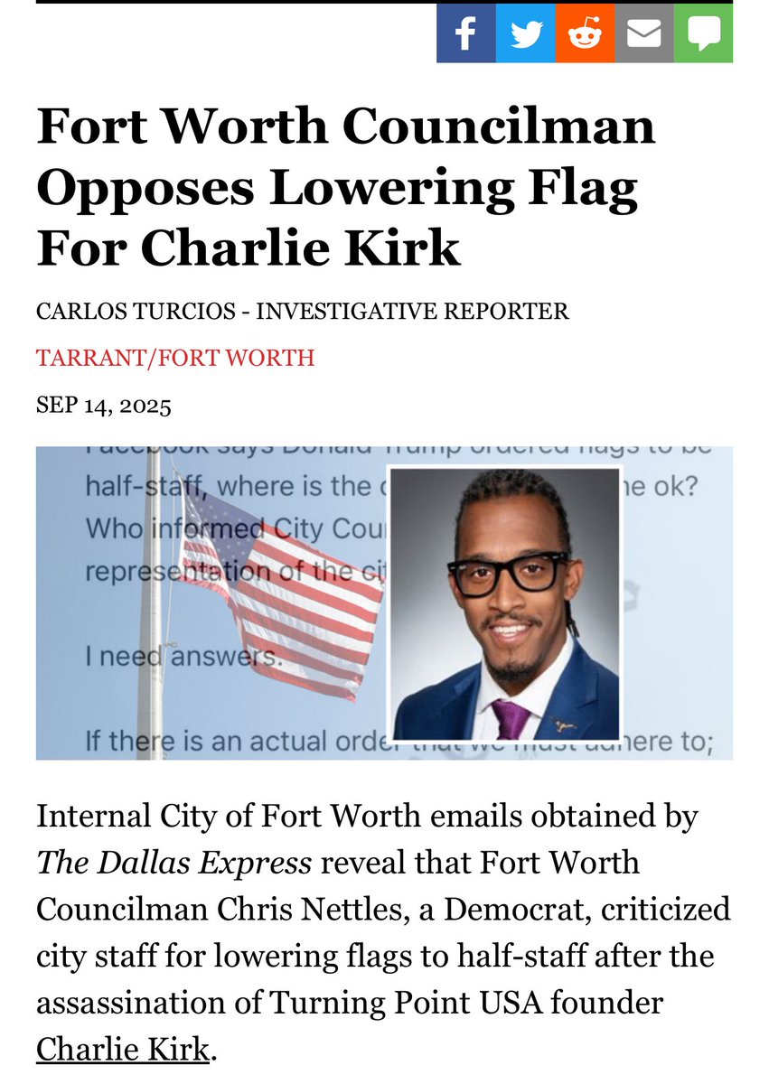 Carlos Turcios (@carlos__turcios) on Twitter photo 🚨SICK AND EVIL🚨 I obtained internal City of Fort Worth emails revealing that Democrat Councilman Chris Nettles criticized city staff for lowering flags to half-staff after the assassination of Charlie Kirk. Nettles said it’s “hatred.”
Follow
<a href="/Carlos__Turcios/">Carlos Turcios</a>
@dallasexpress 🚨SICK AND EVIL🚨 I obtained internal City of Fort Worth emails revealing that Democrat Councilman Chris Nettles criticized city staff for lowering flags to half-staff after the assassination of Charlie Kirk. Nettles said it’s “hatred.”
Follow
<a href="/Carlos__Turcios/">Carlos Turcios</a>
@dallasexpress