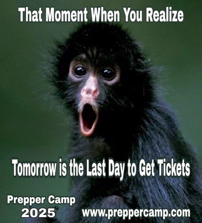 PrepperCamp's tweet image. Get your tickets NOW! preppercamp.com