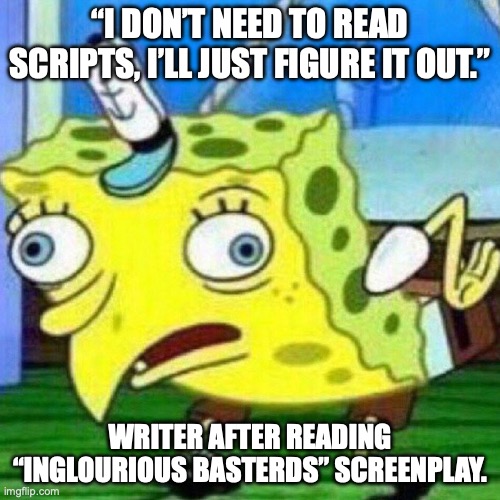 scripthive's tweet image. Script Hive is a database of over 22,000 screenplays for film & television and we provide access to these scripts 100% free for educational purposes. #ReadtheMovies #ingloriousbasterds #tarantino #quentintarantino #spongebob #spongebobmemes #screenplays