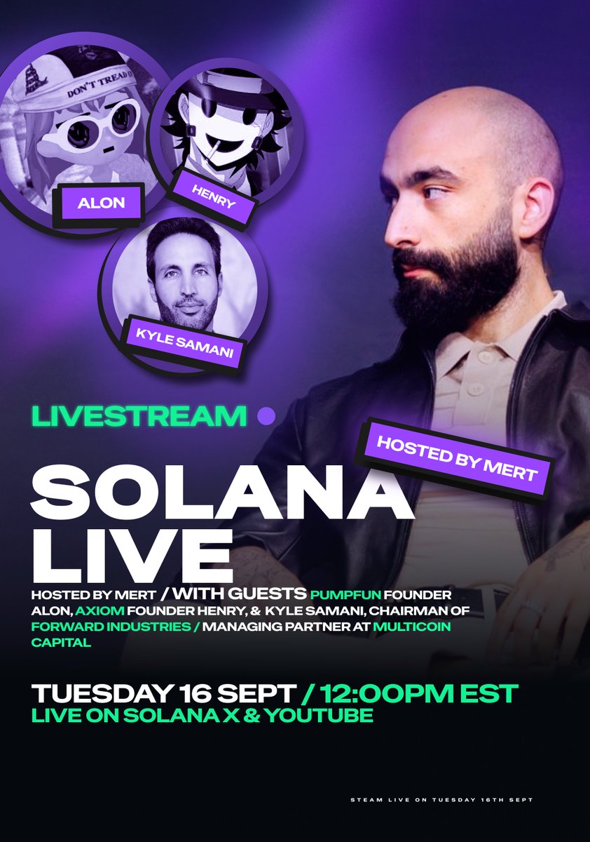 solana's tweet image. SOLANA LIVE returns 🎙️🟣
Sept 16th at 12pm EST

Hosted by @0xMert_ 
ft. @a1lon9, @mist_trading, &amp;amp; @KyleSamani