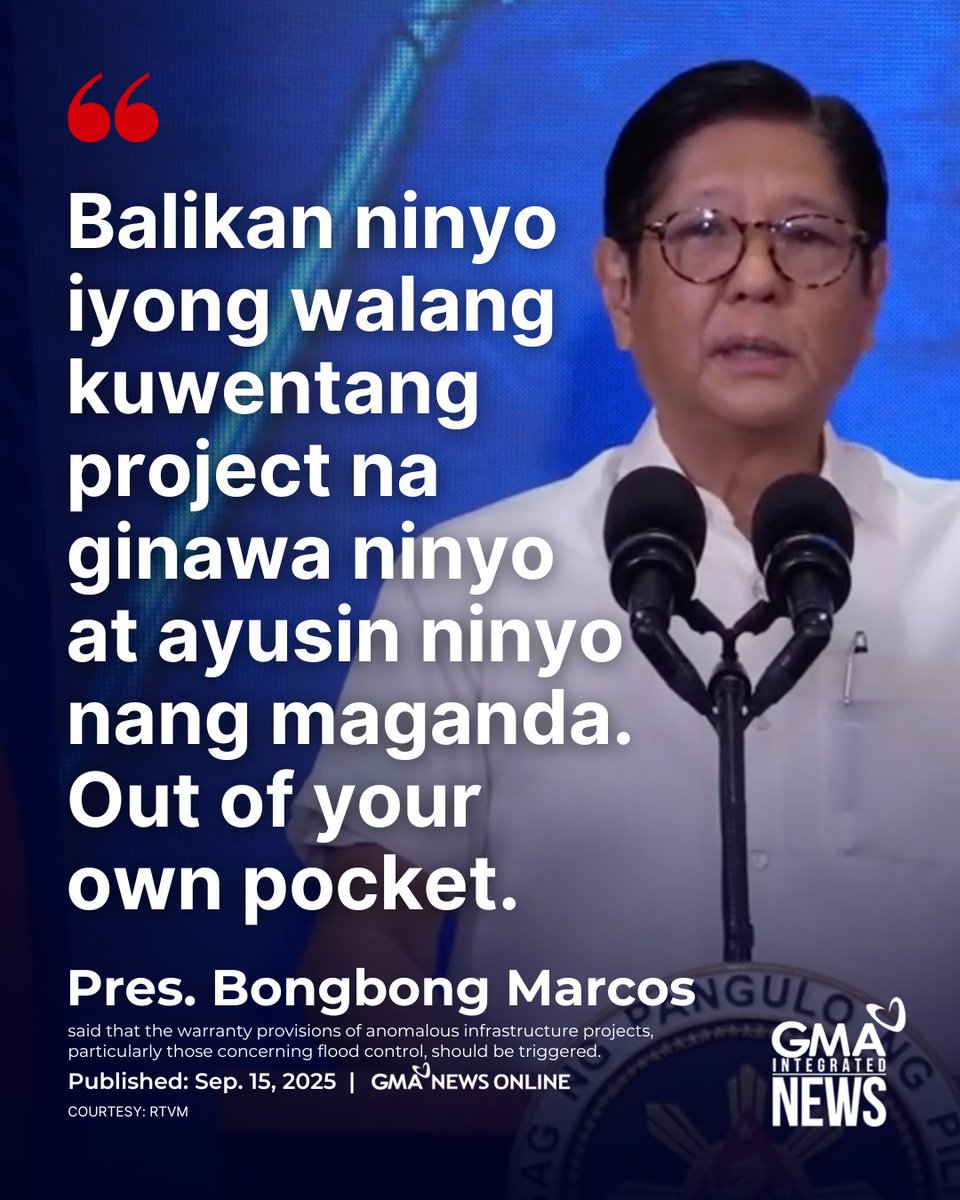 gmanews's tweet image. Nararapat lang na ipatupad ang mga warranty provision na nakalagay sa mga kontrata ng mga maanomalyang flood control project, ayon kay Pangulong Bongbong Marcos nitong Lunes ng umaga, September 15, 2025.

Panoorin: youtube.com/watch?v=mbNTg2…