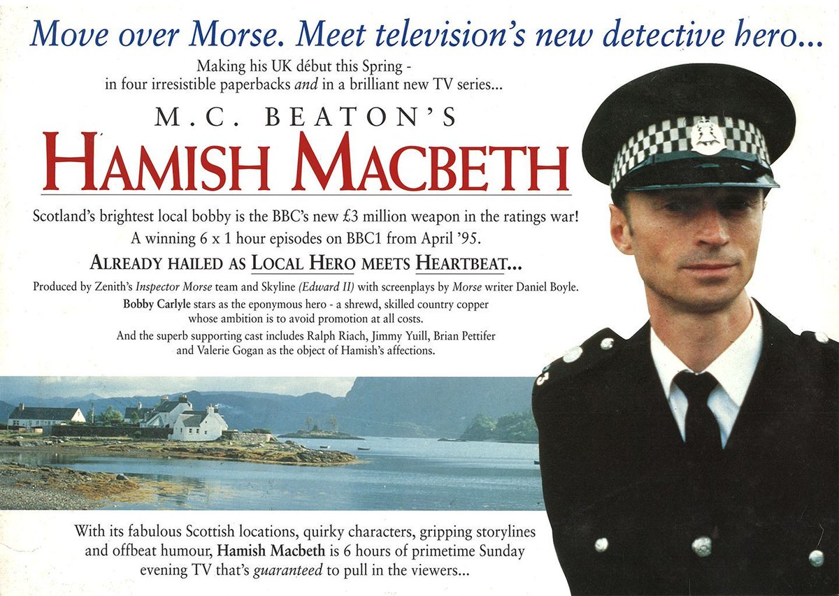 30 years ago, the BBC brought out an adaptation of M.C. Beaton's much-loved Hamish Macbeth to TV screens, and here is an early promo flyer of the series.

Starring a young Robert Carlisle as Hamish, the series did well with audiences but was not a hit with the author.