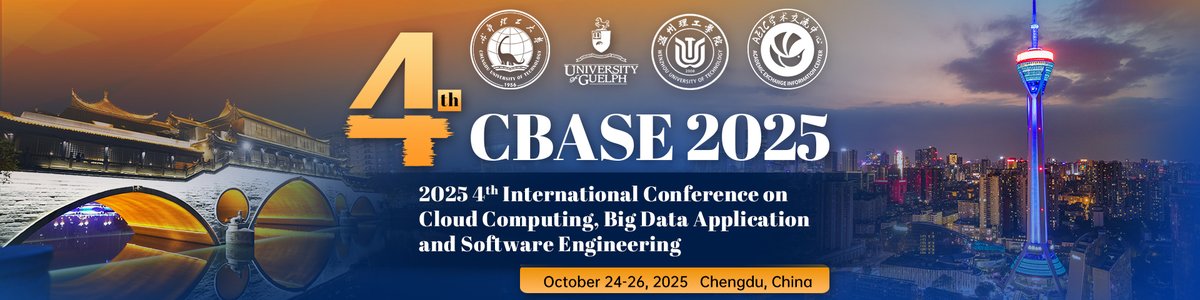 AiScholar01's tweet image. 2025 4th International Conference on Cloud Computing, Big Data Application and Software Engineering (CBASE 2025) will be held on October 24-26, 2025 in Chengdu, China.
Conference Website: ais.cn/u/ammUve
#CloudComputing #BigDataApplication #SoftwareEngineering