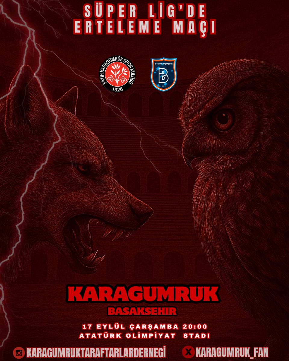🏆 Erteleme Maçı 
🆚 Karagümrük - Başakşehir 
🗓️ 17 Eylül Çarşamba 
🕤 20:00
🏟️ Atatürk Olimpiyat Stadı