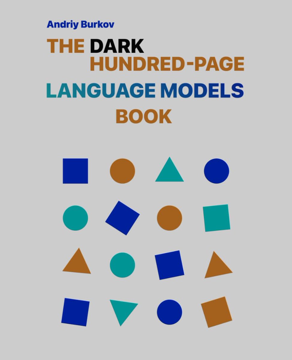 rasangarocks's tweet image. The Dark Hundred-Page Language Models Book  

Link - amzn.to/41OfRaQ 

#100DaysOfCode #CodeNewbies #code #Coding #DataScience #MachineLearning #Python #PyTorch #LLM #LLMs #DeepLearning #AI #Artificialintelligence #SoftwareEngineering #Robotics #programming