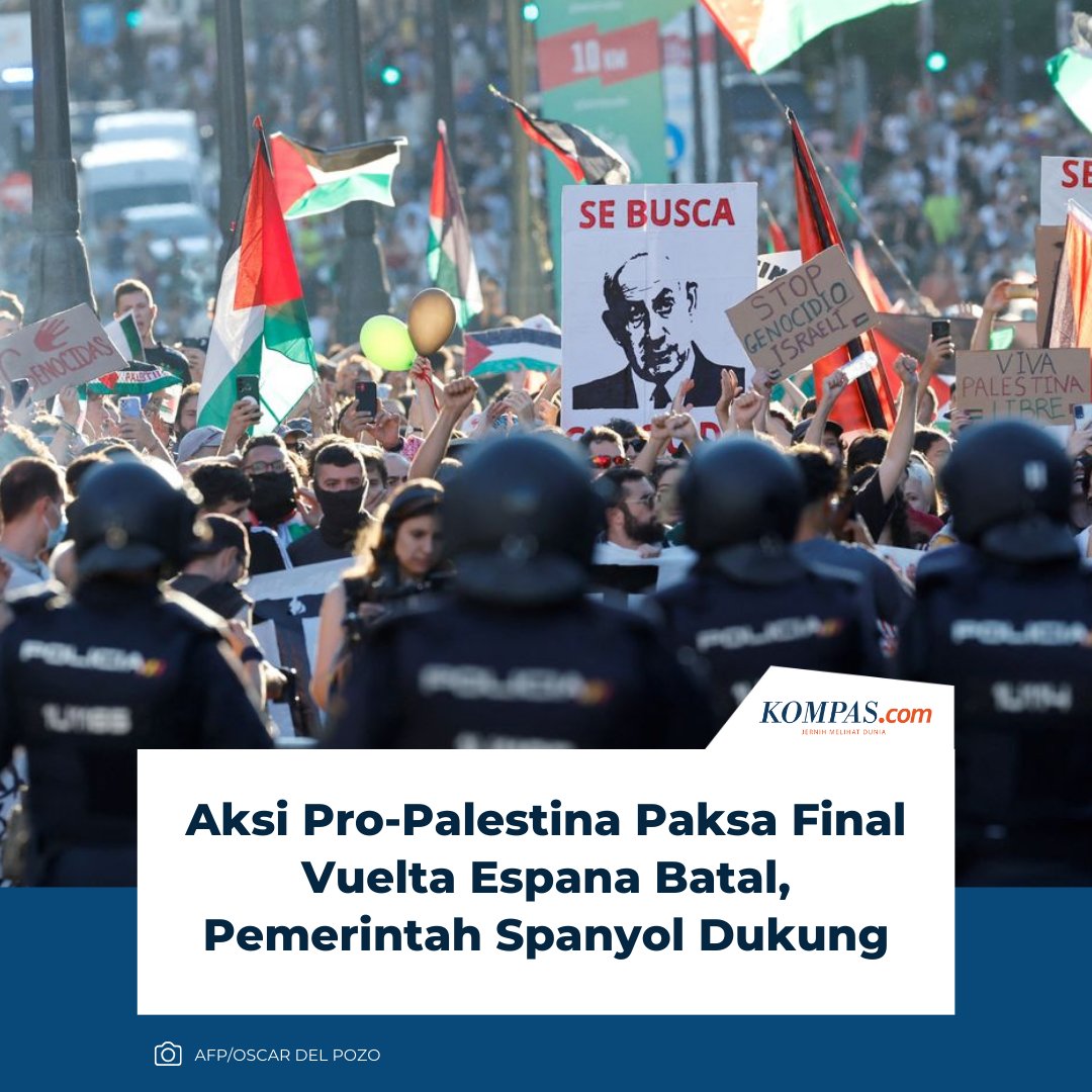 kompascom's tweet image. Ajang balap sepeda La Vuelta a Espana 2025 berakhir ricuh setelah gerakan pro-Palestina memaksa etape final di Madrid, Minggu (14/9/2025), dibatalkan.

Klik untuk baca: kompas.com/global/read/20…

| #Spanyol #AksiProPalestina