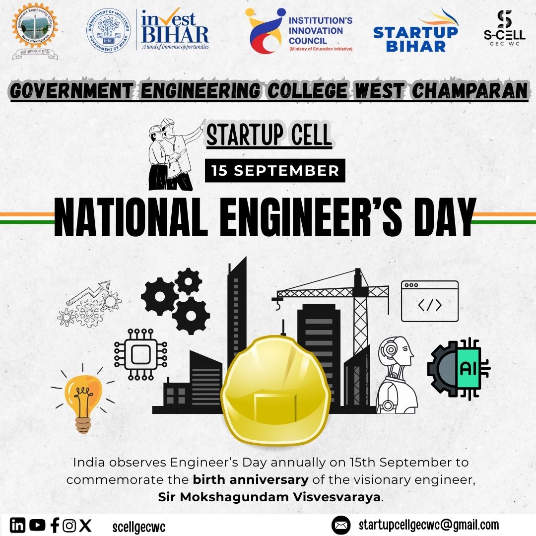 scellgecwc's tweet image. &quot;Happy Engineer’s Day! 🚀 Celebrating the minds that turn ideas into innovations and dreams into reality. #EngineersDay #StartupCell&quot; #scellgewc #innovation #startupbihar #startupindia #Entrepreneurship