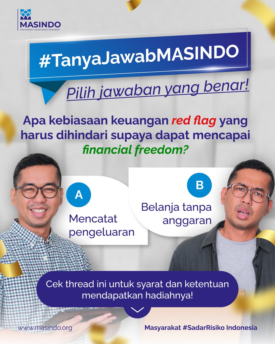 Masindo_Org's tweet image. Kalau tahu kebiasaan keuangan yang red flag, pasti tahu jawaban yang benar dari pertanyaan ini. Tulis jawabanmu di kolom komentar ya untuk berkesempatan memenangkan saldo e-wallet total senilai Rp100.000!

#Giveaway #Kuis #kuisberhadiah #giveawayindonesia #giveawayalert #GAsaldo