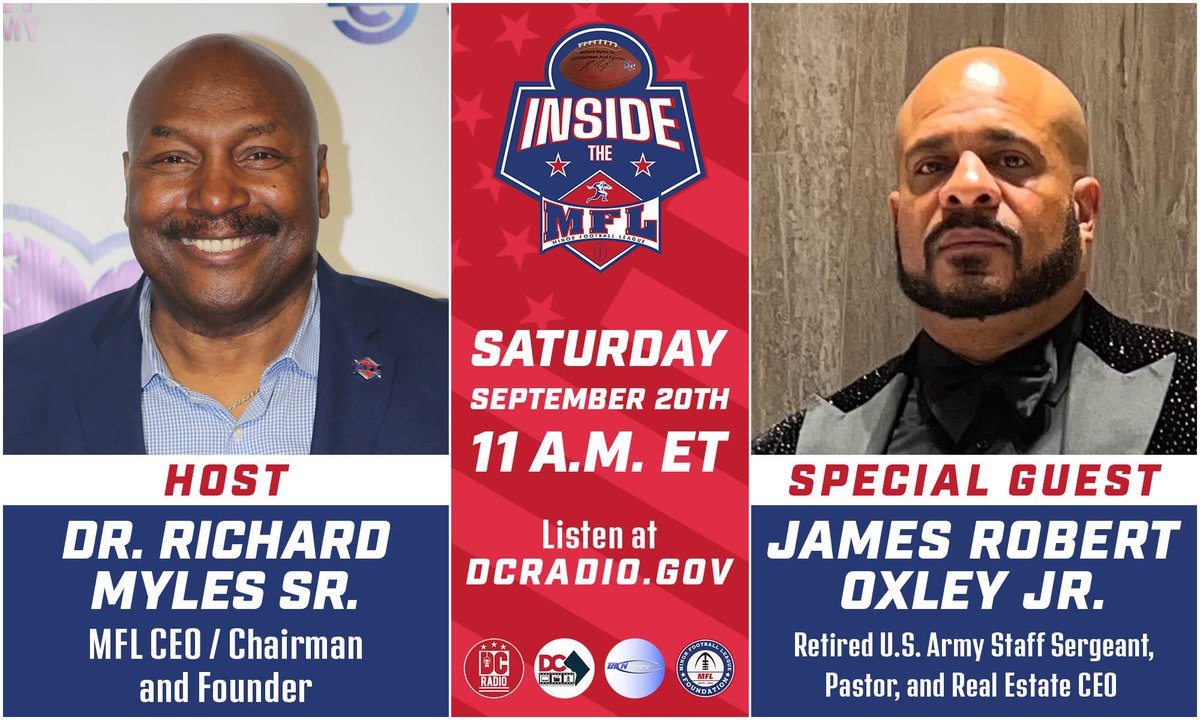 Coming this Saturday, an all new edition of "Inside the MFL" presented by DC Radio with special guest James Oxley Jr. with host Dr. Richard D. Myles Sr. #MFLisHere
