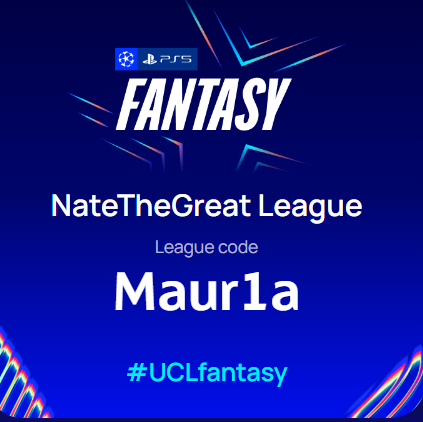 NateThegFantasy's tweet photo. Here it is! My #UCLFantasy League 🫡

The Winner of the league will get 15 Pounds! 

Get joining as the deadline is Tuesday 5:45 PM UK 😍

Good luck to everyone and i might have some content loading in the next couple of weeks✍️

Heres the auto link 👇
https://t.co/gTq0Hy8CUo https://t.co/e5ByqT1noF