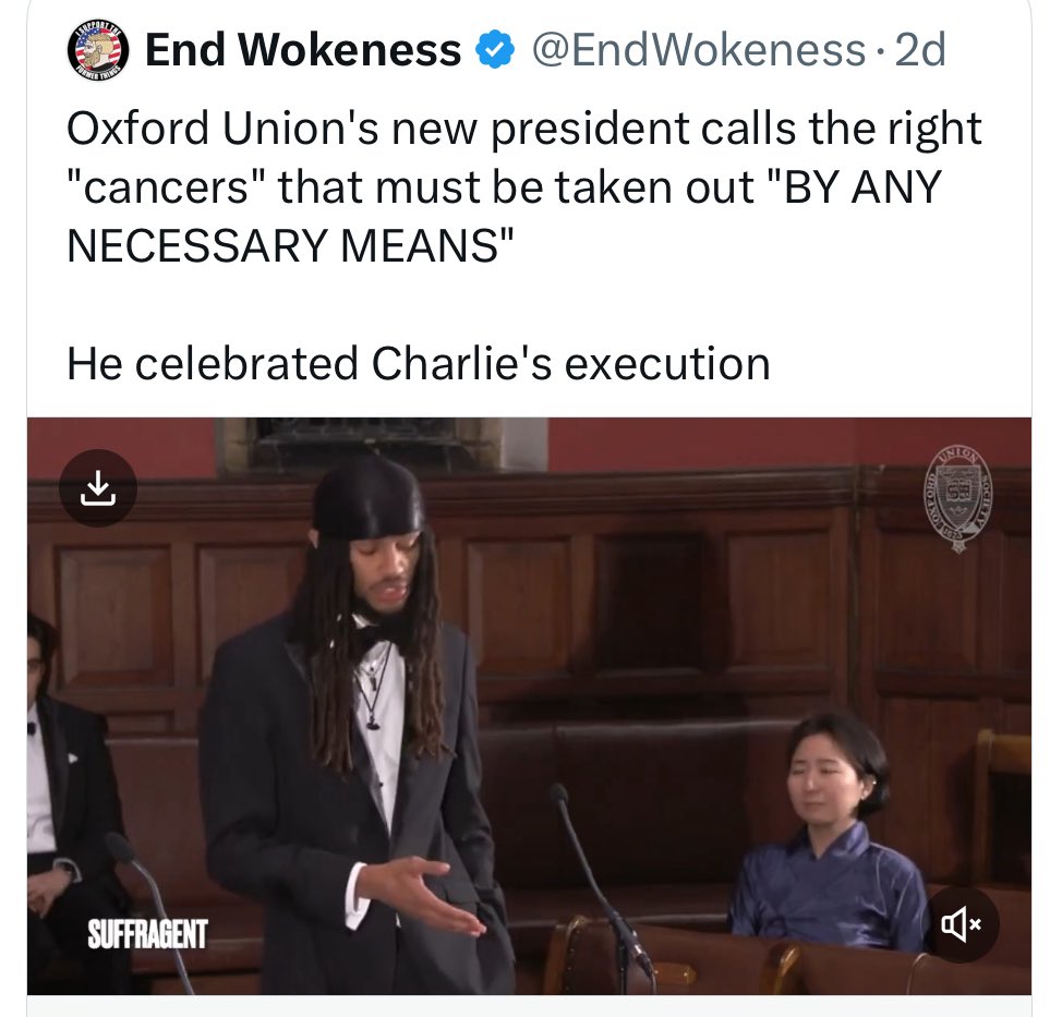 CRA | The Standard of Free Speech by the Left

At Oxford Union, the new president calls political opponents “cancers” that must be removed “by any necessary means.” He even celebrated an execution.

That’s free speech under today’s rules — hateful, reckless, and dangerous — but