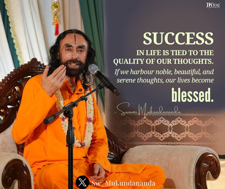 Sw_Mukundananda's tweet image. Success in life is tied to the quality of our thoughts. If we harbour noble, beautiful, and serene thoughts, our lives become blessed. In contrast, if we think selfish, violent, and dishonest thoughts, we attract misfortune.
#SwamiMukundanandaQuotes #PowerOfThoughts…