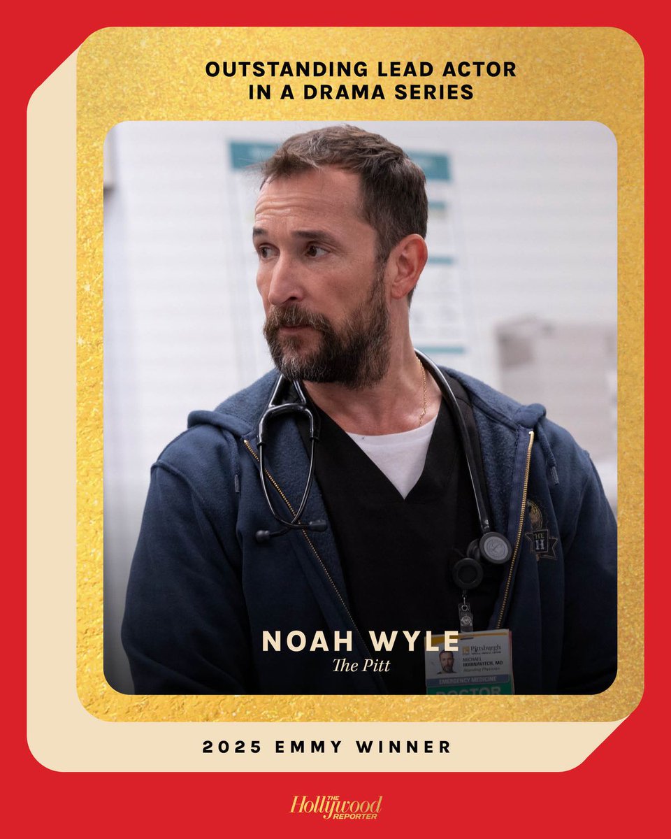 THR's tweet photo. Best actor in a drama series at the #Emmys goes to Noah Wyle for his work in #ThePitt https://t.co/YF86hvQkFQ https://t.co/h95znfHsUk