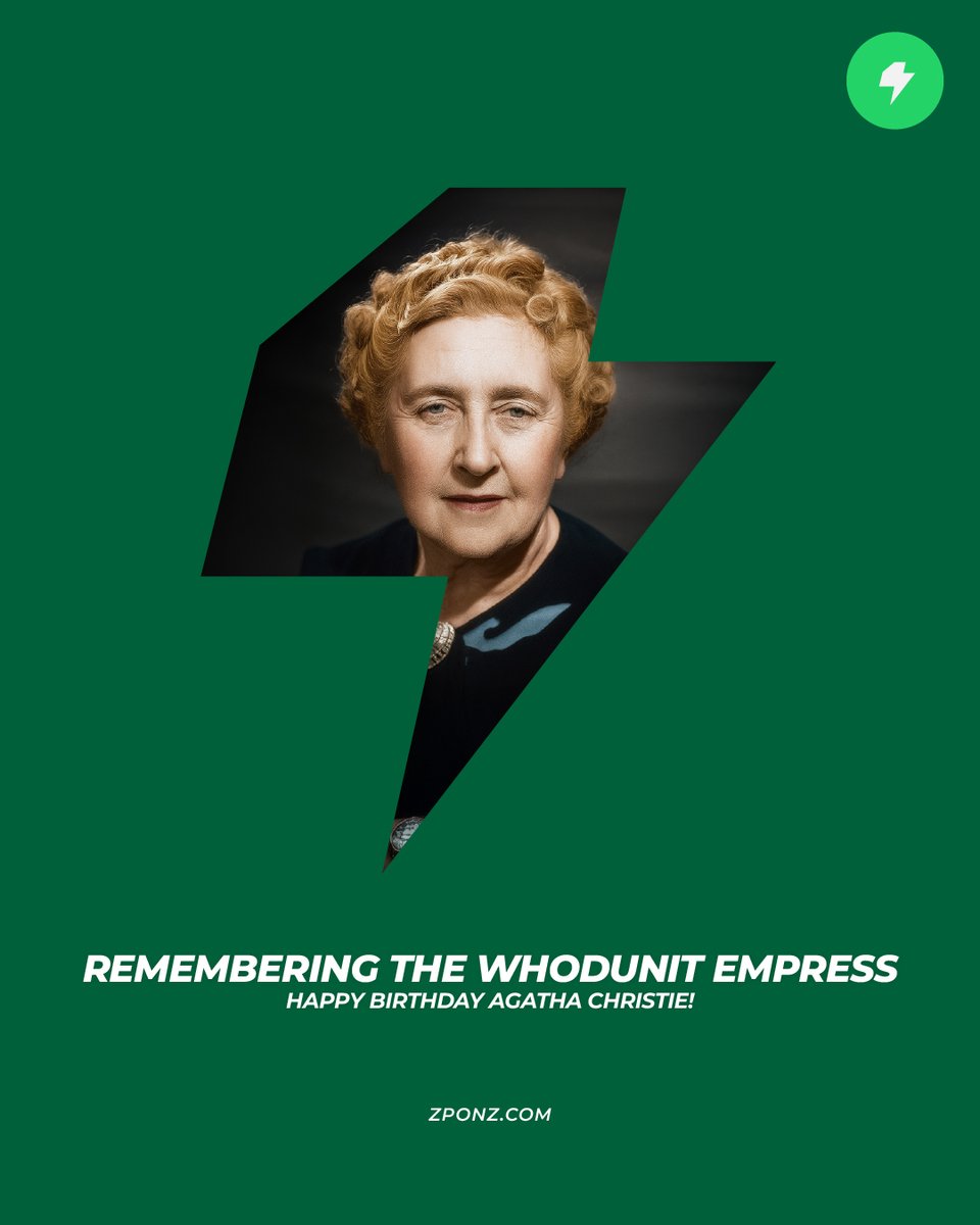 ZPONZAPP's tweet photo. Remembering the Whodunit Empress: Happy Birthday Agatha Christie! 
This September we celebrate Dame Agatha  Christie, Lady Mallowan, DBE was an English author known for her 66 detective novels and 14 short story collections, particularly those revolving around fictional detectives Hercule Poirot and Miss Marple.
ZPONZ #Legends #ZPONZApp