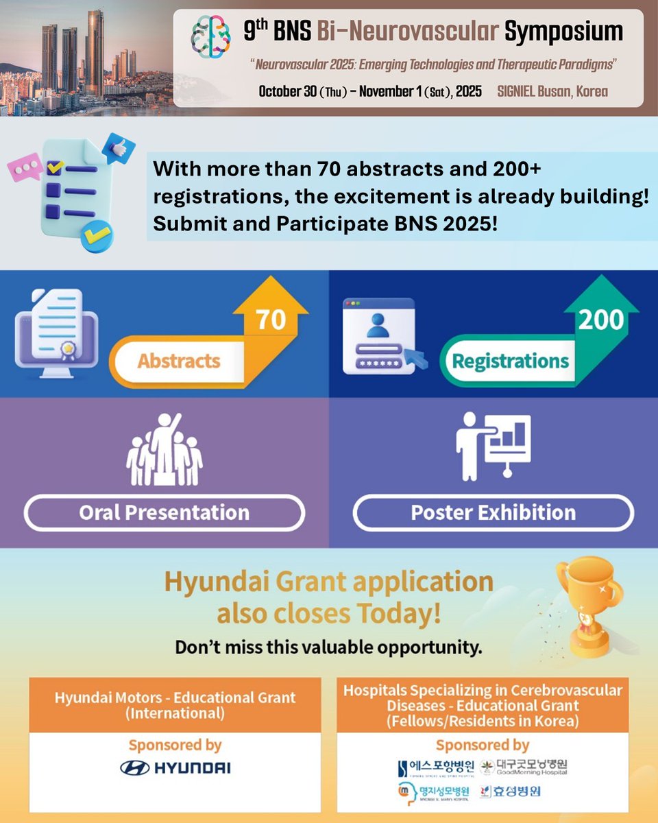 [BNS 2025] Today is the last day of Abstract Submission!
Don't miss out this time and apply for grant too!
Dead line: September 15 (Mon), KST!

[Homepage] bnskorea.org
#bns2025 #neurovascular #brainsurgery #callforabstracts #grantopportunity