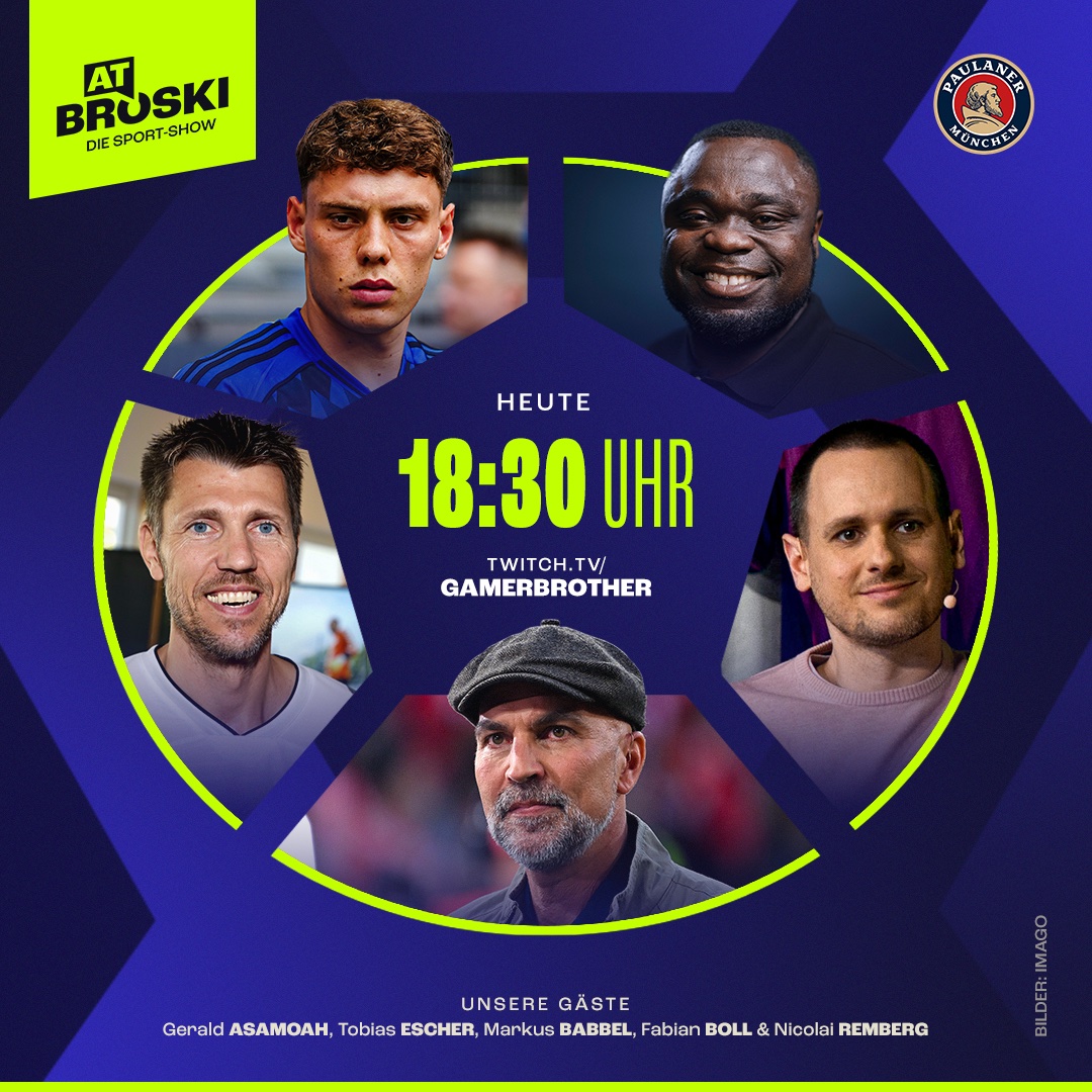 At Broski - Die Sport-Show (@atbroskishow) on Twitter photo Heute Abend sind wir wieder live! 🎥
Wir freuen uns auf Gerald Asamoah, Fabian Boll, Markus Babbel, Tobias Escher - und HSV-Profi Nicolai Remberg! 🥳
📆 15. September
📍 XPERION Hamburg
⏰ ab 18:30 Uhr
📺 twitch.tv/gamerbrother
📱 TikTok @ atbroskishow Heute Abend sind wir wieder live! 🎥
Wir freuen uns auf Gerald Asamoah, Fabian Boll, Markus Babbel, Tobias Escher - und HSV-Profi Nicolai Remberg! 🥳
📆 15. September
📍 XPERION Hamburg
⏰ ab 18:30 Uhr
📺 twitch.tv/gamerbrother
📱 TikTok @ atbroskishow