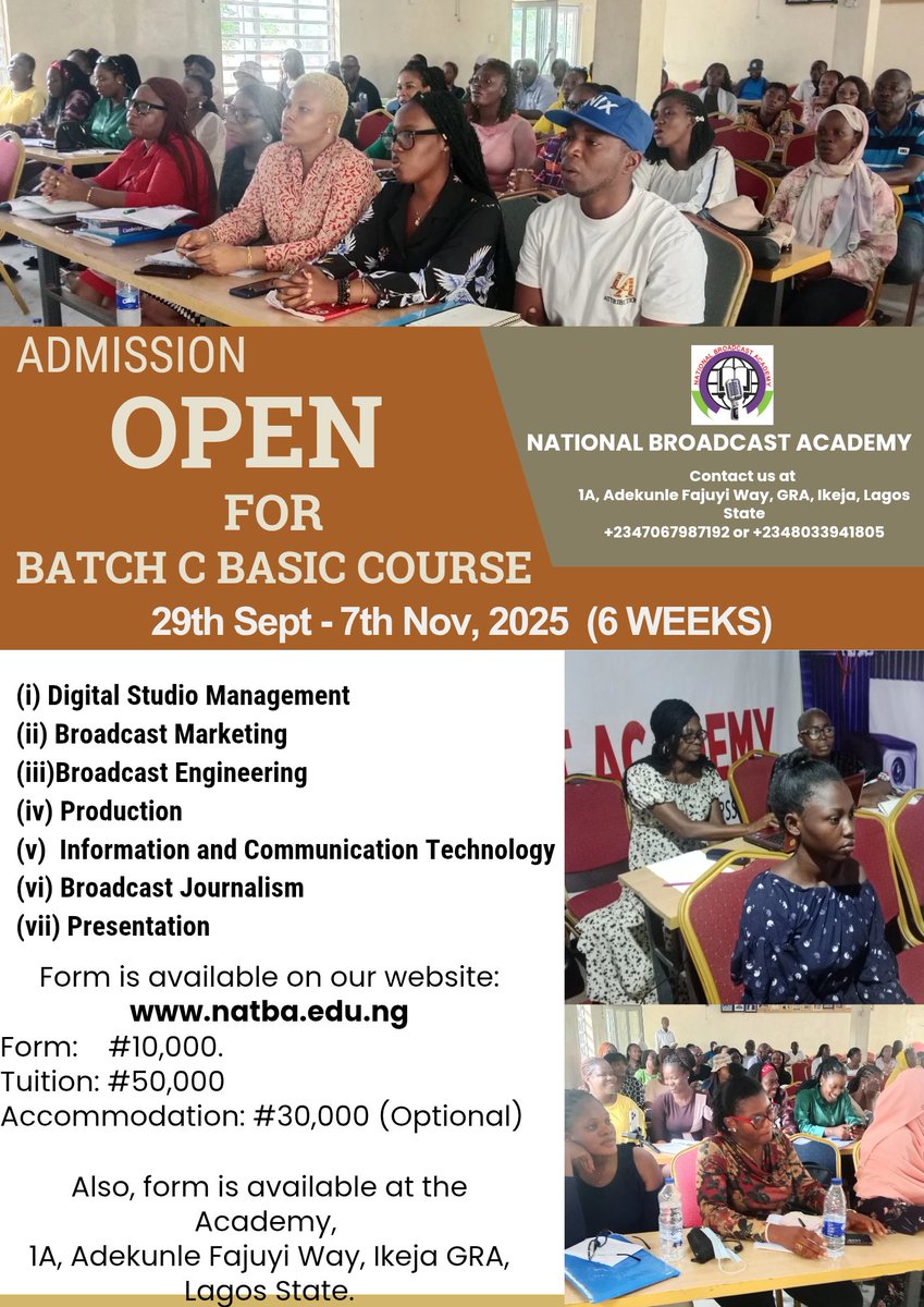 natbaacademy's tweet photo. 🎙️ Your Broadcast Career Starts Here!
Join NBA’s Batch C Basic Course (6 wks) – Learn Production, Journalism, Digital Studio Mgmt &amp; more.

📅 Sept 29 – Nov 7
📍 GRA Ikeja
💰 Form ₦10k | Tuition ₦50k

🔗 https://t.co/uuhuLVoSpI | 📞 07067987192 https://t.co/2KRzK0VOxr