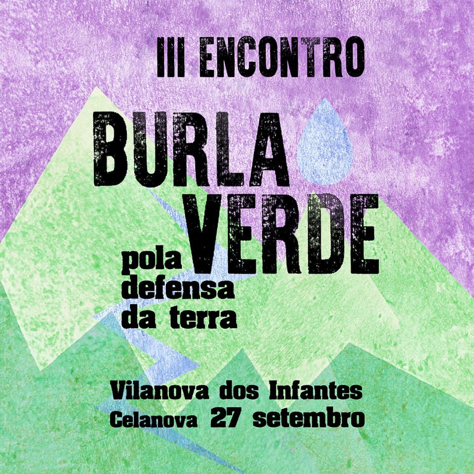 Celébrase o 27 de setembro en Vilanova dos Infantes (Ourense): III Encontro Burla Verde, un espazo de encontro, celebración e loita pola defensa da terra, tras as edicións en Sabucedo (2023) e no Courel (2024).
#EncontroBurlaVerde
#PolaTerraePolaVida
#voluntariado