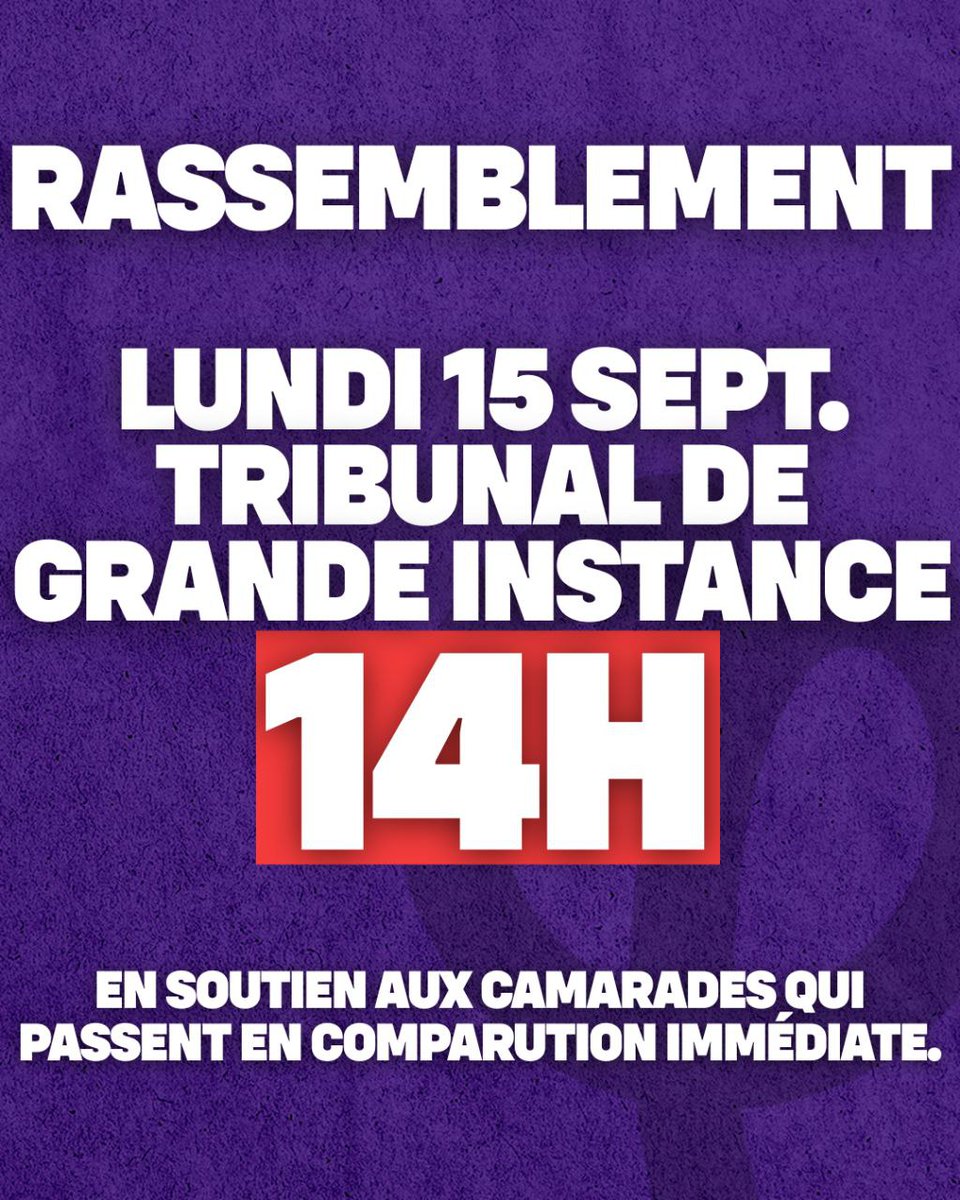 🔴 RASSEMBLEMENT

📅 Montpellier 15/09/2025
📍 Devant le tribunal judiciaire
🕘 14H

👉 Pour soutenir les camarades en comparution immédiate suite à la manifestation du 10 septembre !