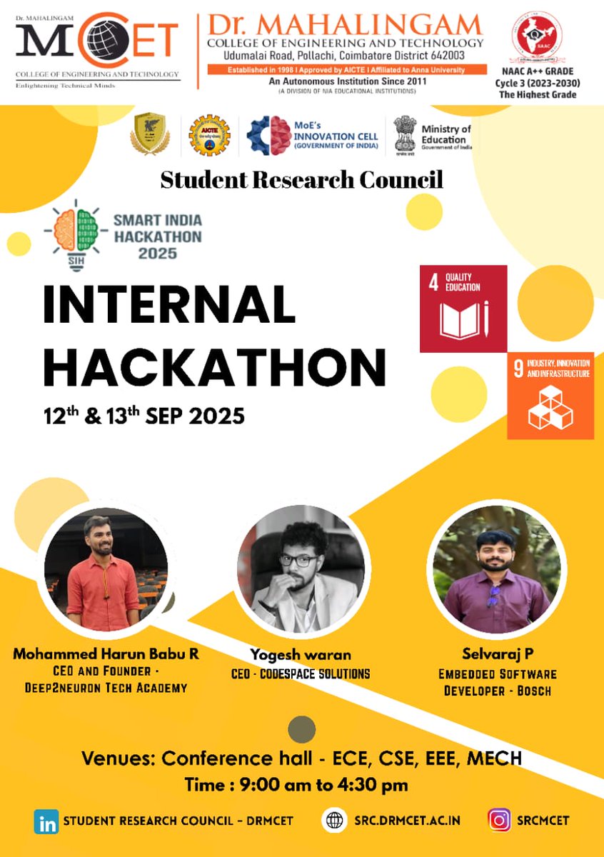 srcmcet's tweet photo. ๐ Exciting times ahead at Dr. Mahalingam College of Engineering & Technology!
Join us for the Internal Hackathon 2025 (Smart India Hackathon) on 12th & 13th Sept ๐๏ธ
๐ 9:00 AM โ 4:30 PM
#SIH2025 #Innovationcell #SRC #mcet https://t.co/uoJBmctMqz