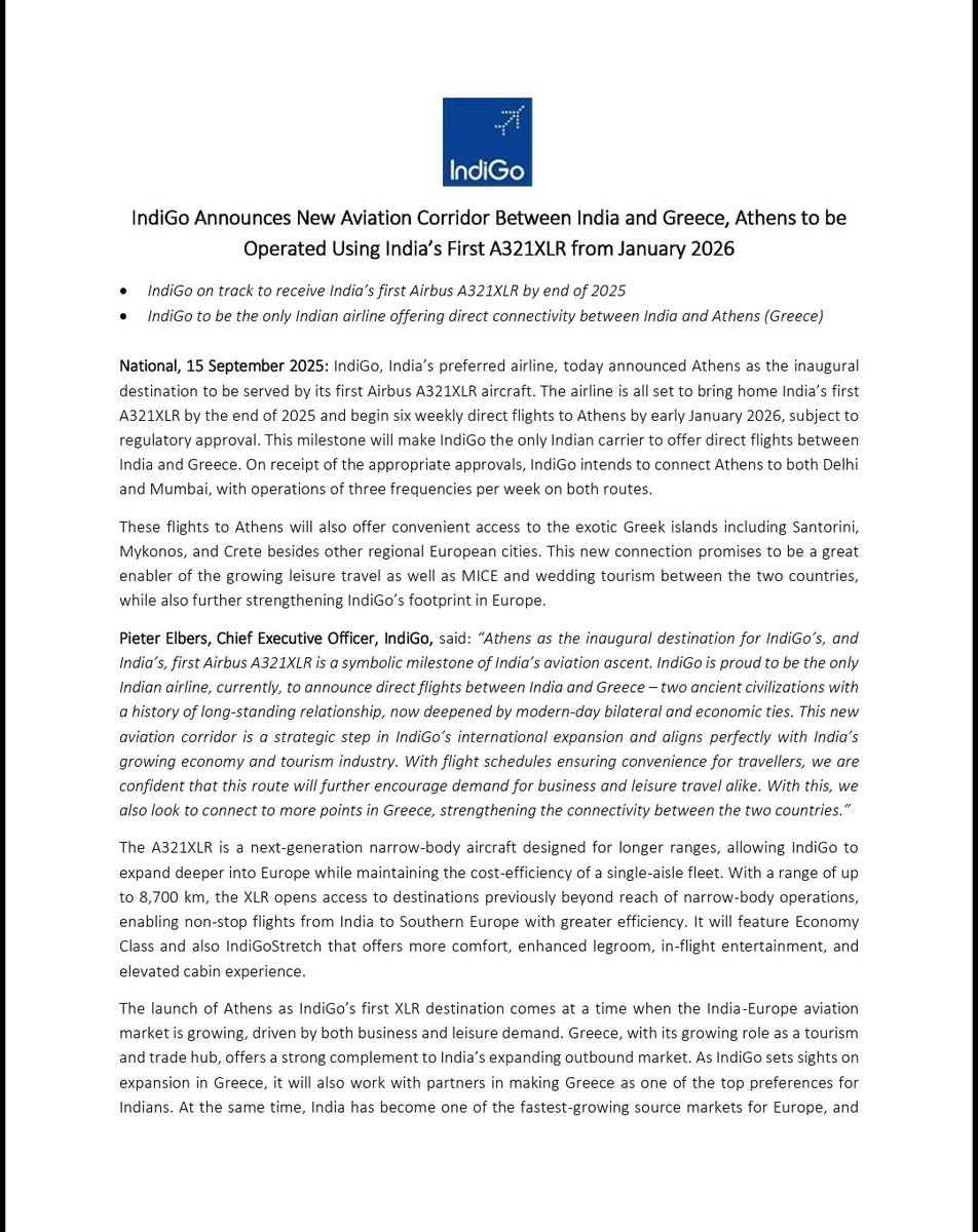 IndiGo (<a href="/IndiGo6E/">IndiGo</a> ) announces Athens as the launch destination to be served by Airbus A321 XLR! The direct flights are set to start from Jan 2026 flying six times a week connecting both Delhi and Mumbai to Athens, subject to approval. 

Via <a href="/airwaysmagazine/">Airways Magazine</a> 

#indigo6e #athens