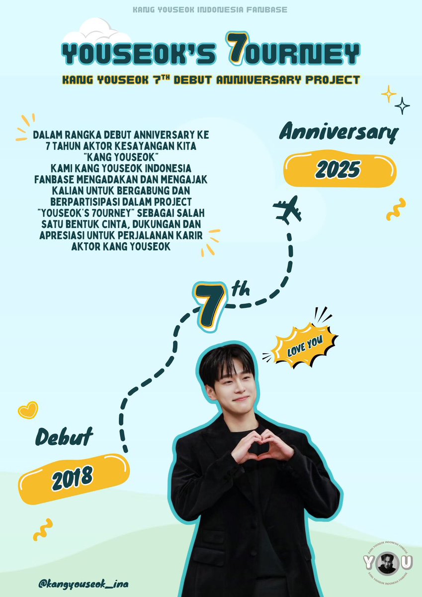 kangyouseok_INA's tweet photo. Annyeong YOUrobun ! 👋🏻

Akhirnyaaa, project pertama dari Kang Youseok Indonesia Fanbase dirilis ! 🥳

 🎁 YOUSEOK’S 7OURNEY 🎁

#Youseoks7ourney #KangYouSeok7thDebutAnniversary

Project Debut Anniversary ke 7 tahun aktor kesayangan kita #KangYouSeok #강유석
 
Kang Youseok Indonesia Fans akan memberikan hadiah sebagai bentuk cinta, dukungan dan apresiasi untuk perjalanan karir aktor Kang Youseok

Nah untuk detail terkait project “YOUSEOK’S 7OURNEY” bisa dilihat di poster ya 😉

Jangan lupa untuk isi form donasi dan upload surat cinta kalian untuk Kang Youseok melalui link ini ⬇️
https://t.co/QKUF5xHVaB

Terima kasih sayang-sayangnya Youseok 😘
Yuk ikut berpartisipasi dan bergabung dalam project ini, kita tunjukkan cinta kita yang besar itu ke Youseok 🥰

Love YOU all 🫶🏻
-Kang Youseok Indonesia Fanbase-