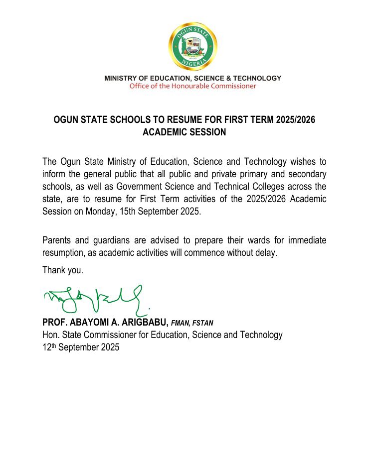 OGSERA's tweet image. OGUN STATE SCHOOLS TO RESUME FOR FIRST TERM 2025/2026 ACADEMIC SESSION

First Term activities of the 2025/2026 Academic Session on Monday, 15th September 2025(Today).

Welcome back to school!

#DiPER #Ogsera #OgunEducation