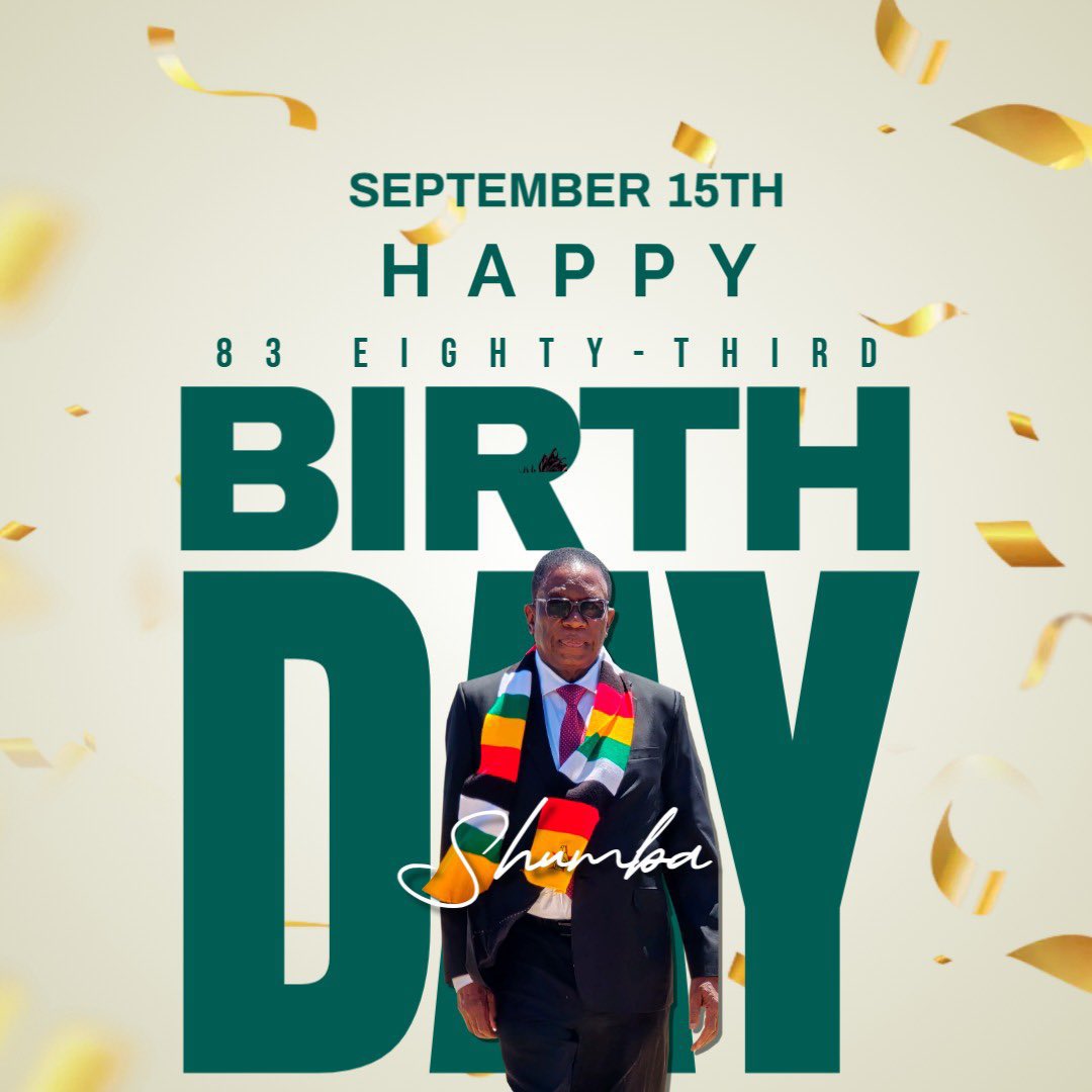 Happy Birthday to my President, His Excellency, Cde Dr ED Mnangagwa 🎂<a href="/edmnangagwa/">President of Zimbabwe</a>