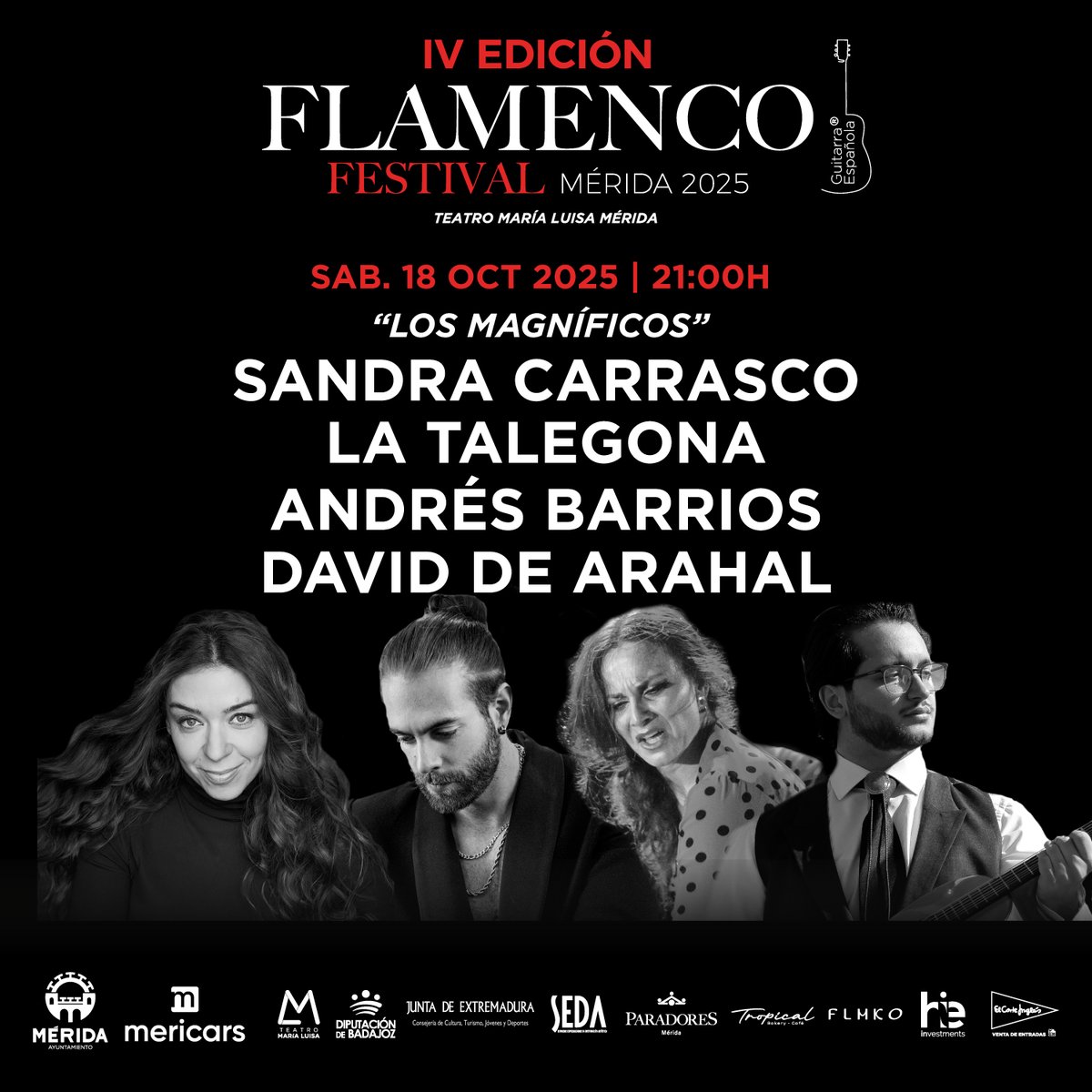 🎶 ¡Llega Los Magníficos!
📅 Sáb 18 oct · 21:00
📍 Teatro María Luisa, MÉRIDA
Flamenco de alto nivel con:
🎤 Sandra Carrasco
🎸 David de Arahal
🎹 Andrés Barrios
💃 Carmen Talegona
🎫 Entradas: bit.ly/LosMagnificosM…

#LosMagníficos #FlamencoVivo