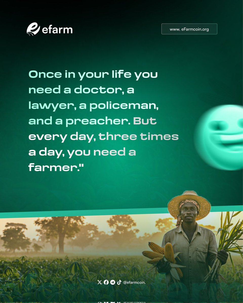 efarmcoin's tweet photo. Brenda Schoepp's grandfather used to say that "once in your life you need a doctor, a lawyer, a policeman, and a preacher. But every day, three times a day, you need a farmer."
Farmers are the foundation of civilization.
We are eFarmers
#efarm
#efarmers
#efarming https://t.co/gSCtpwQlo2
