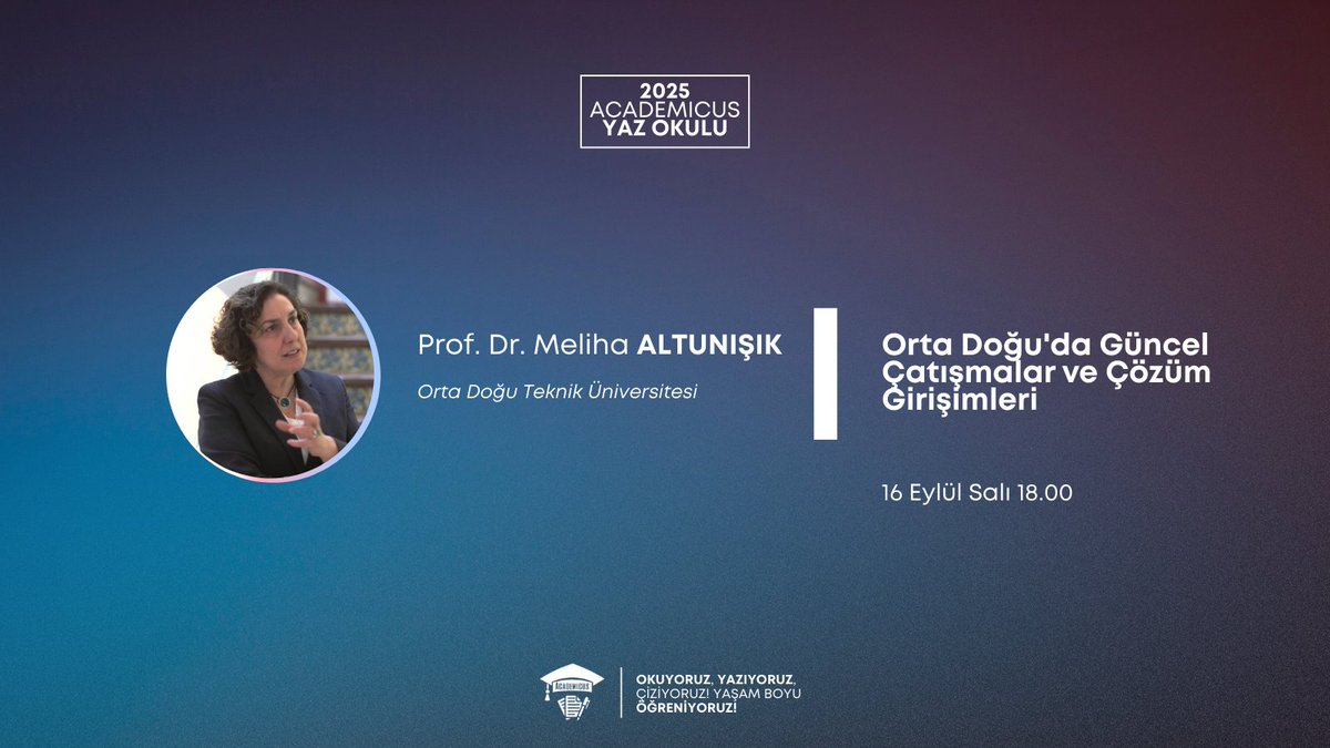 Academicus Yaz Okulu'nda sona yaklaşıyoruz...

Yarın akşam Prof. Dr. Meliha Altunışık Hocamızla "Orta Doğu'da Güncel Çatışmalar ve Çözüm Girişimleri" hakkında konuşacağız.

Kayıt için: forms.gle/Rh2HJNpguC9TG8…