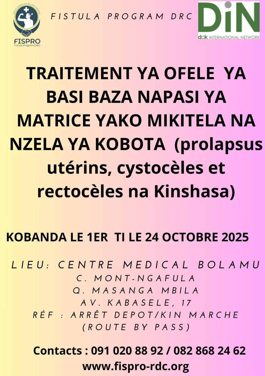 FistulaP's tweet photo. Nous annonçons la quatrième et dernière campagne de la prise en charge des prolapsus des organes pelviens gratuite  au moins d'octobre.

À Kinshasa,la campagne débute le 1er Octobre et prendra fin le 24 Octobre 2025 au centre Médical Bolamu. https://t.co/2EvX8MTgd4