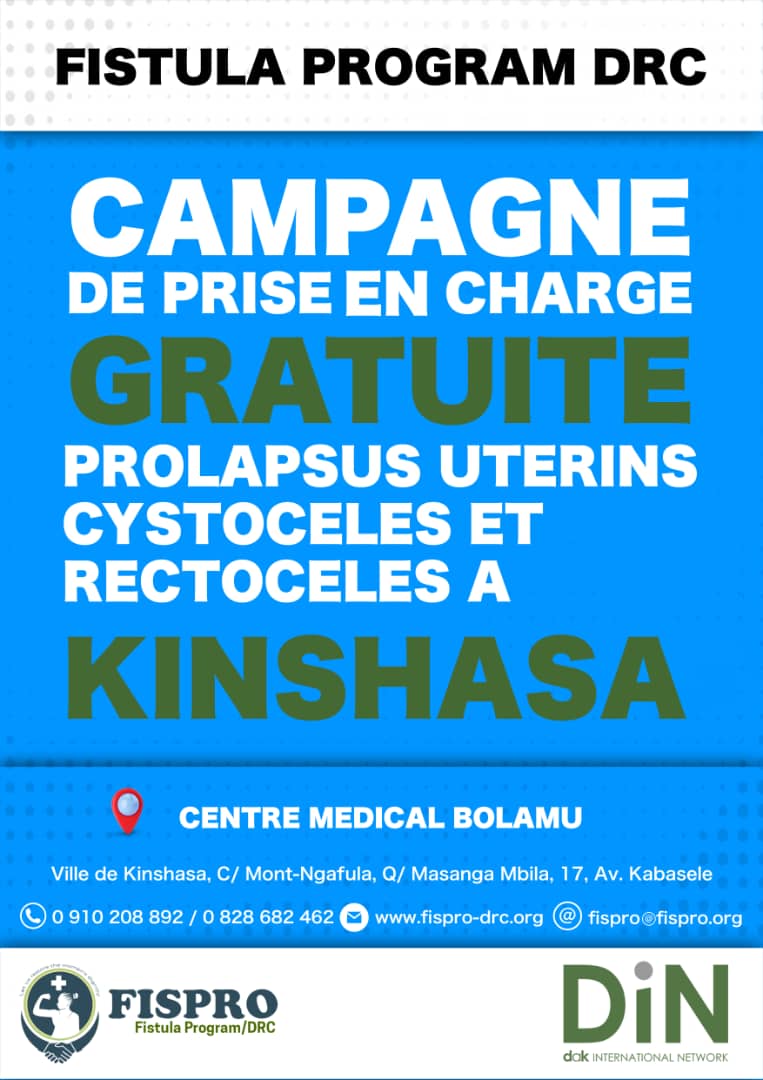 Nous annonçons la quatrième et dernière campagne de la prise en charge des prolapsus des organes pelviens gratuite  au moins d'octobre.

À Kinshasa,la campagne débute le 1er Octobre et prendra fin le 24 Octobre 2025 au centre Médical Bolamu.