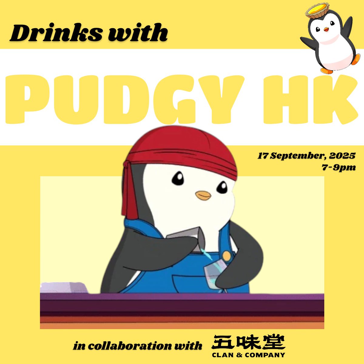 Clan & Company 五味堂 (@clanandcompany) on Twitter photo We're hosting a casual meetup with <a href="/PudgyHK/">Pudgy Hong Kong 🐧🇭🇰</a>, an OG NFT community in HK, this Wednesday.
Join us to meet fellow Pudgy fam and learn more about <a href="/pudgypenguins/">Pudgy Penguins</a>!
Date: 17 Sep, 2025
Time: 7-9 PM  
Location: Yau Ma Tei  
Format: Pay as you drink
Register: luma.com/vp7xzr07 We're hosting a casual meetup with <a href="/PudgyHK/">Pudgy Hong Kong 🐧🇭🇰</a>, an OG NFT community in HK, this Wednesday.
Join us to meet fellow Pudgy fam and learn more about <a href="/pudgypenguins/">Pudgy Penguins</a>!
Date: 17 Sep, 2025
Time: 7-9 PM  
Location: Yau Ma Tei  
Format: Pay as you drink
Register: luma.com/vp7xzr07