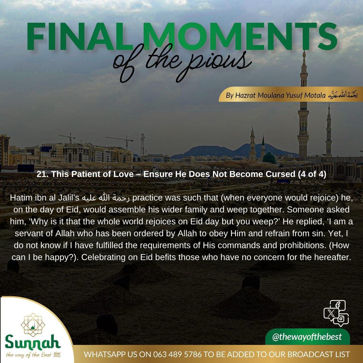 TheWayOfTheBest's tweet photo. #21 #final #moments of the #Pious #Islam #death #deen #religion #imaan #soul #aakhira #jannah #Jahannum #Satan #faith #Protection #angels #heaven #imaan #hereafter #sin #love #Eid #celebration https://t.co/OtGwV9jmkn