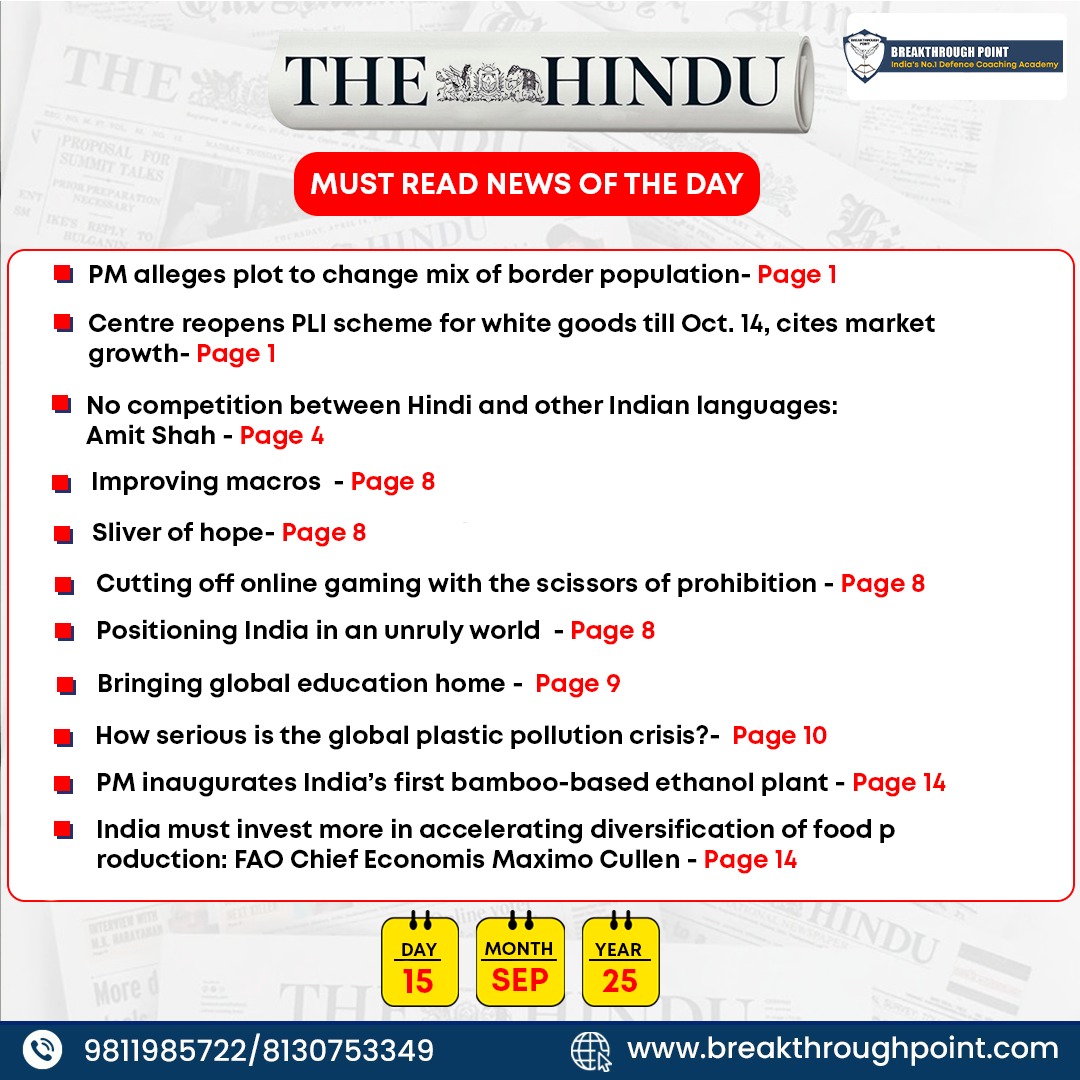 15th Sept | The Hindu &amp; Indian Express Headlines Curated Current Affairs for NDA, CDS, AFCAT &amp; SSB. Simplified by Bhavishya Sir at India’s No.1 Defence Academy – Breakthrough Point. 👉breakthroughpoint.co.in/enquiry #nda2025 #cds2025 #afcat2025 #ssbpreparation #currentaffairs