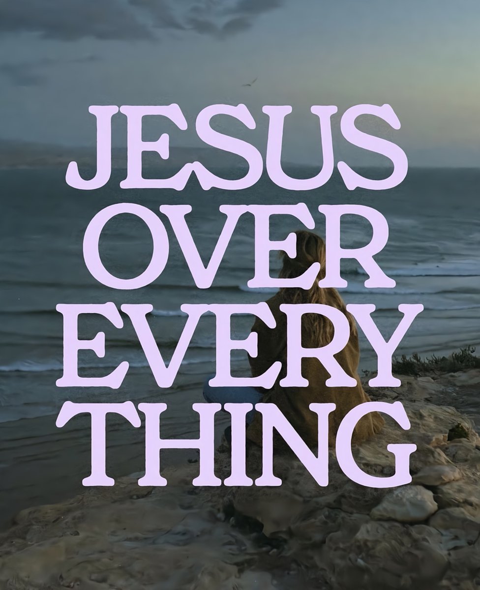 Jesus over everything.